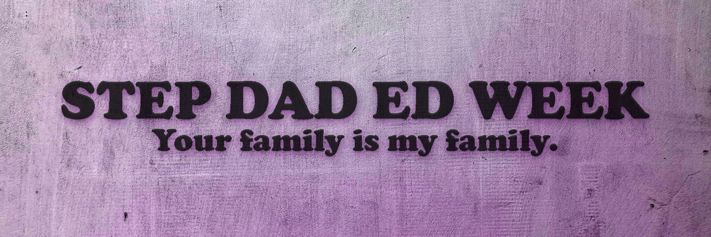 Step Dad Ed Week