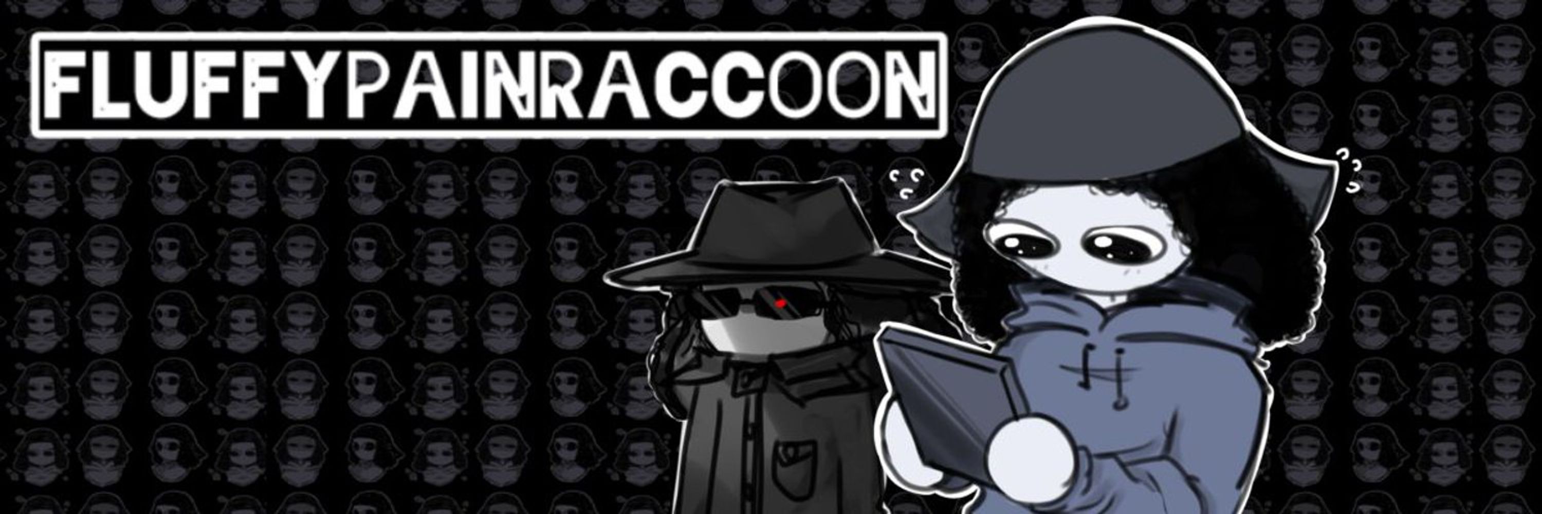 🔞FluffyPainRaccoon👻