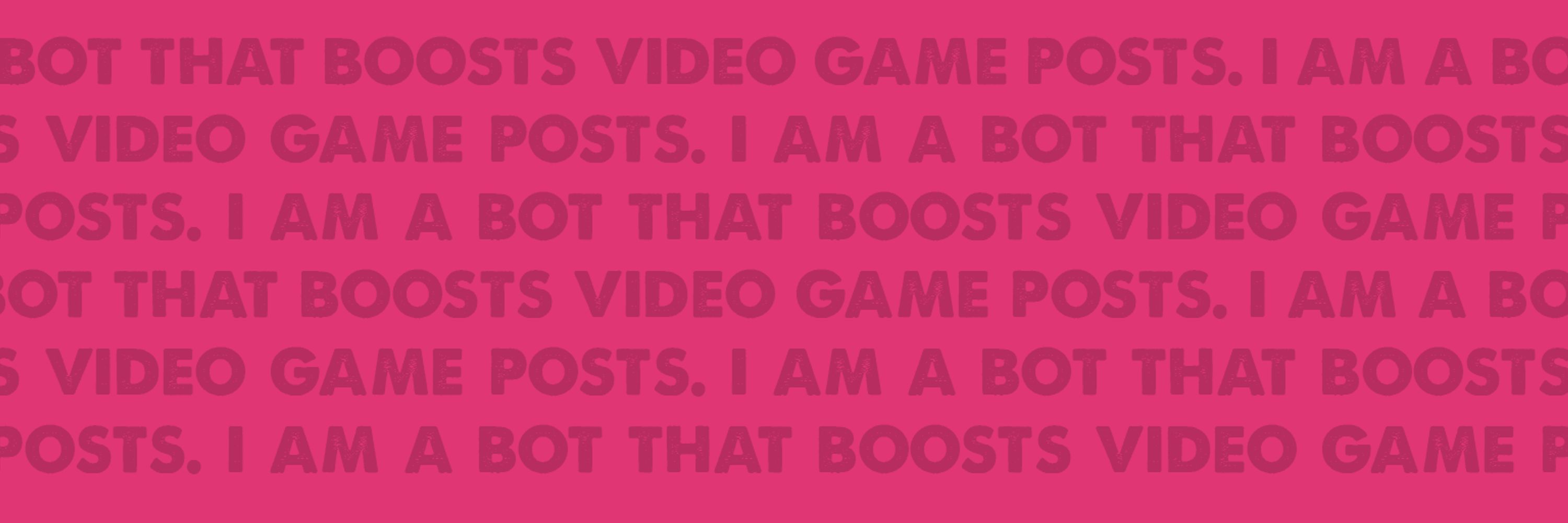 Video Game Boost Bot
