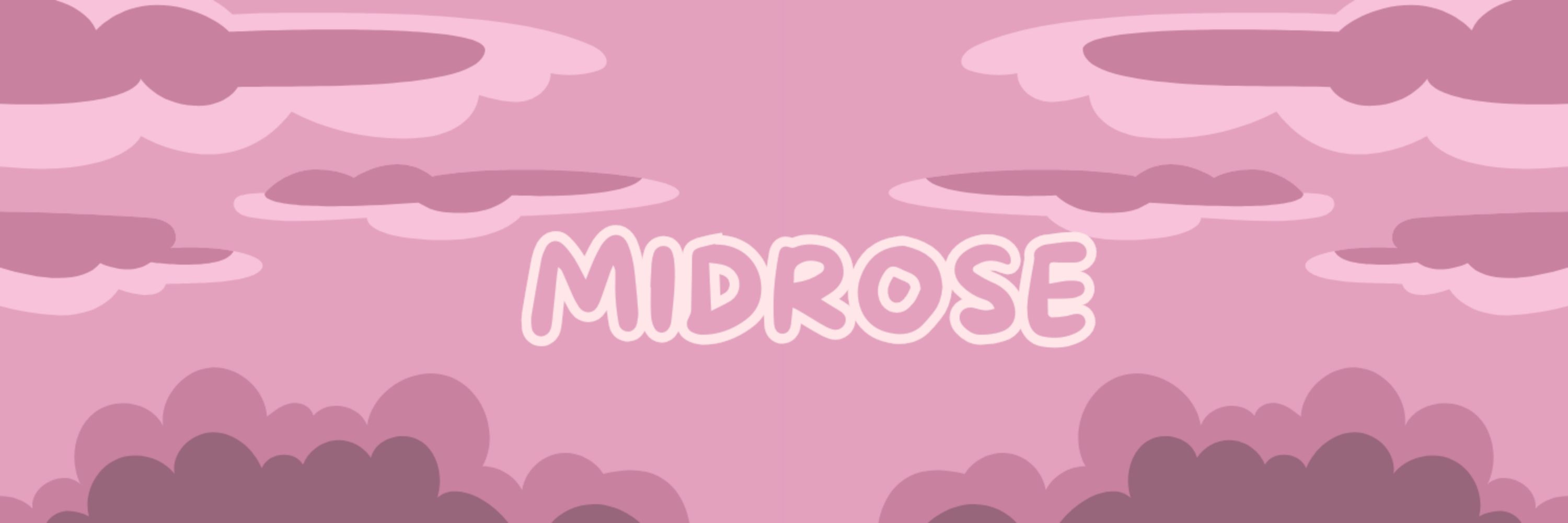 Midrose