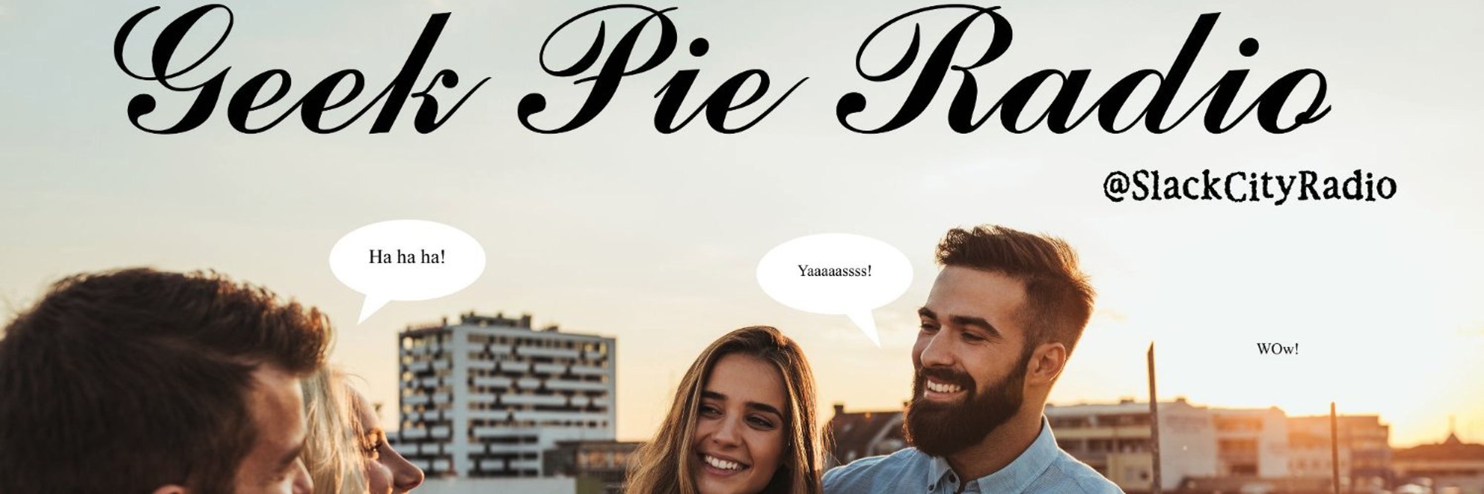 Geek Pie Radio  🤓🥧📻