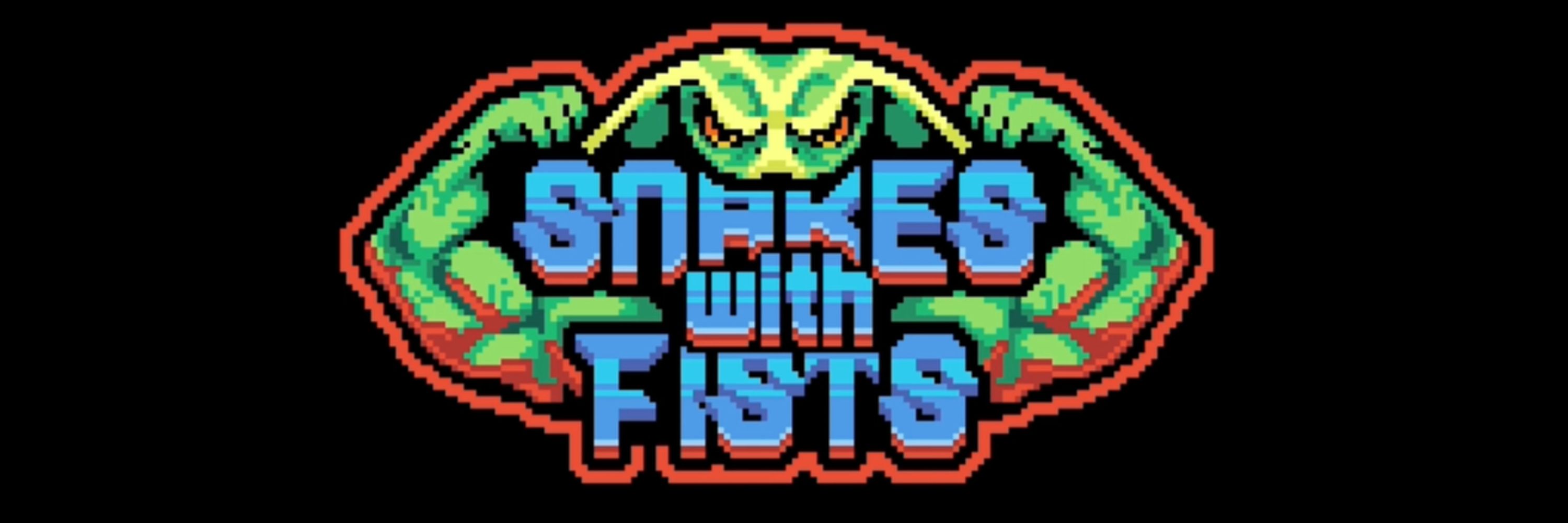 Snakes with Fists!