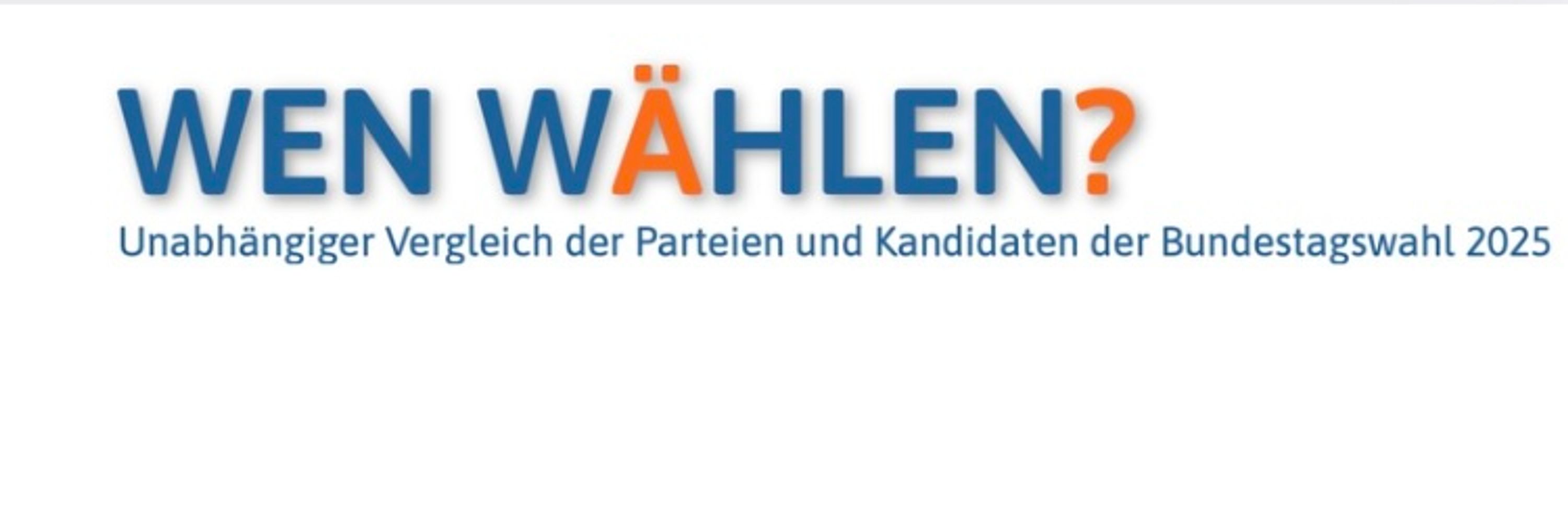WEN WÄHLEN?