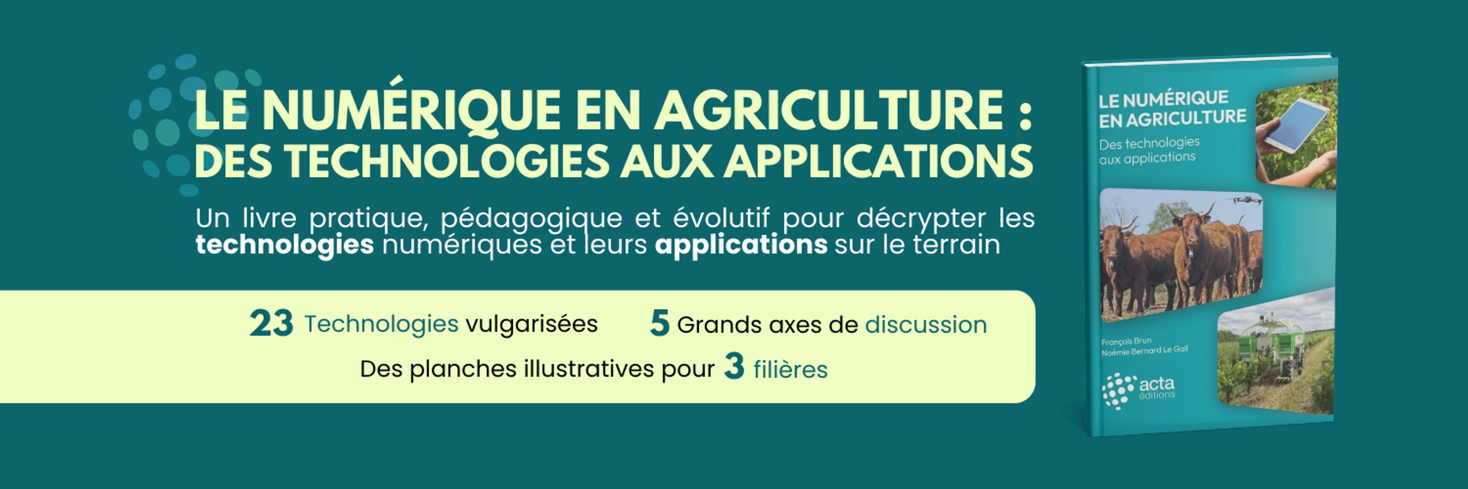 Acta, Numérique et Agriculture