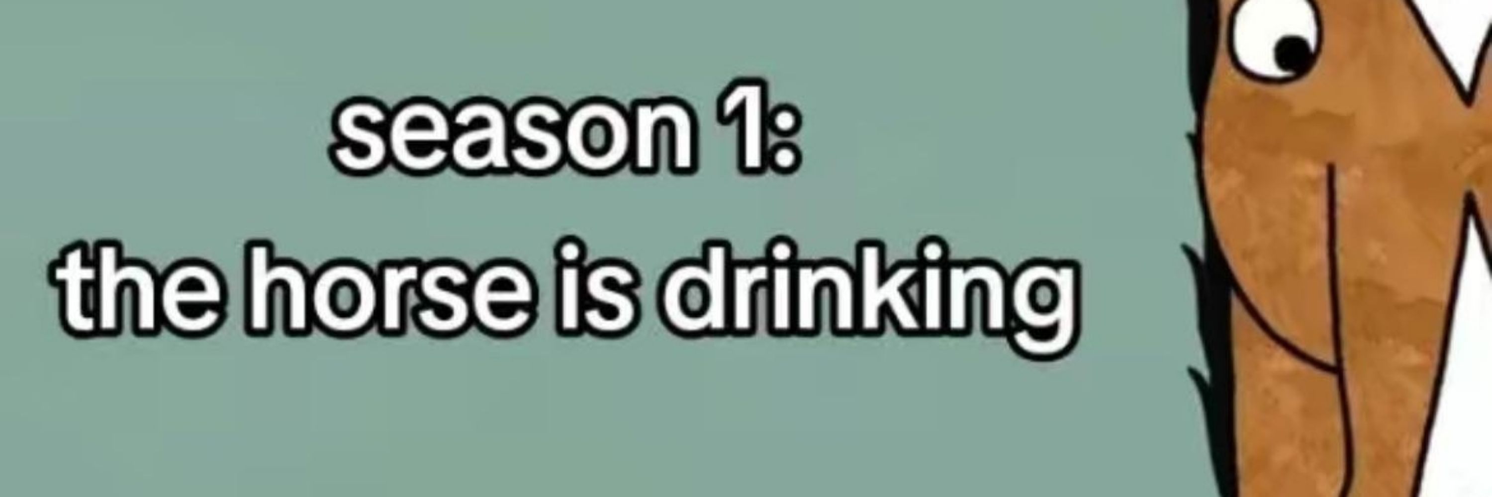 Drunk Horse