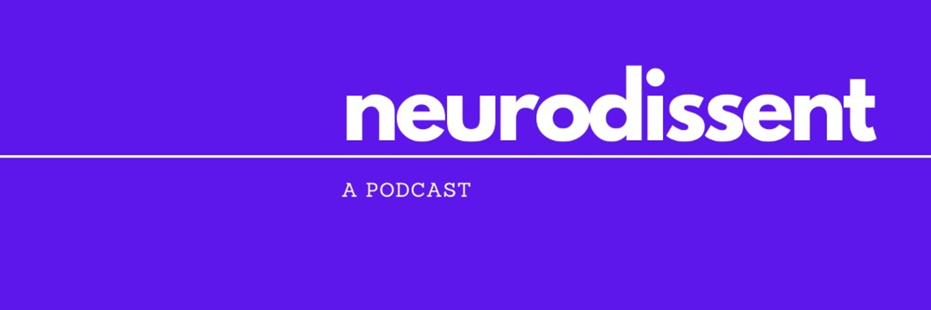 Nic Subtirelu, neurodissent podcast