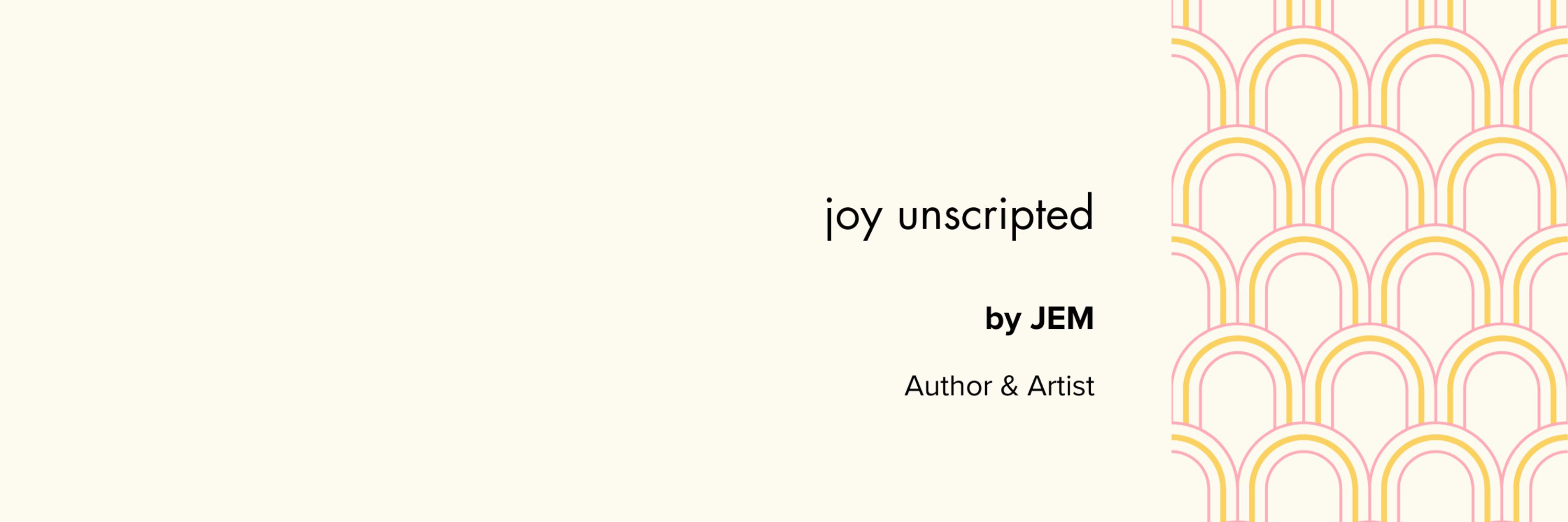 joy.unscripted