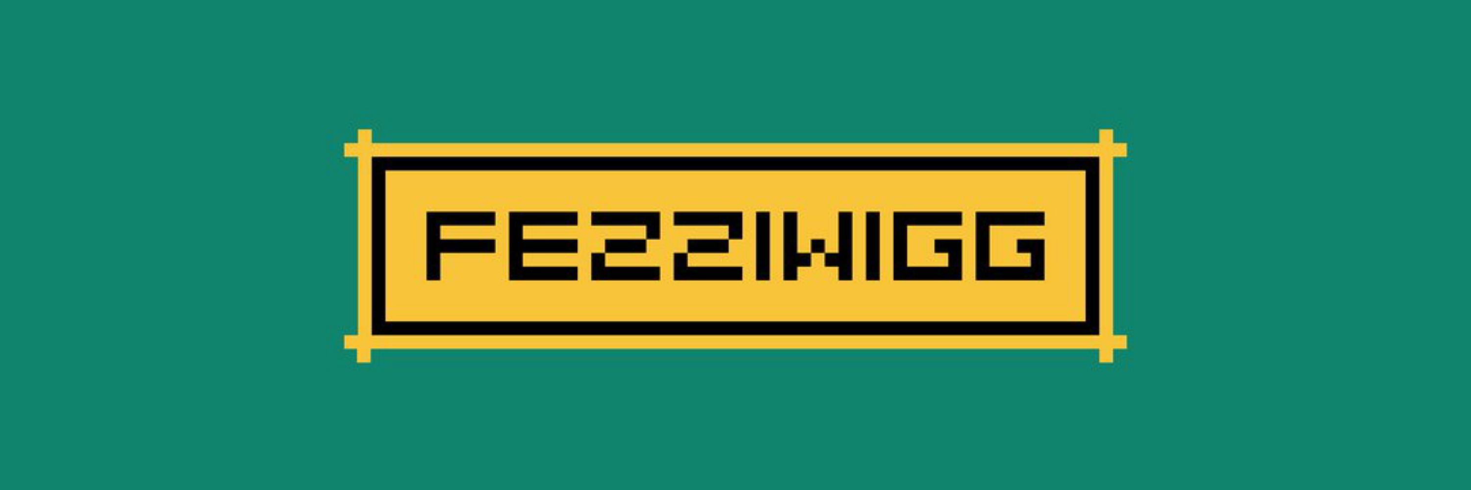 Fezziwigg