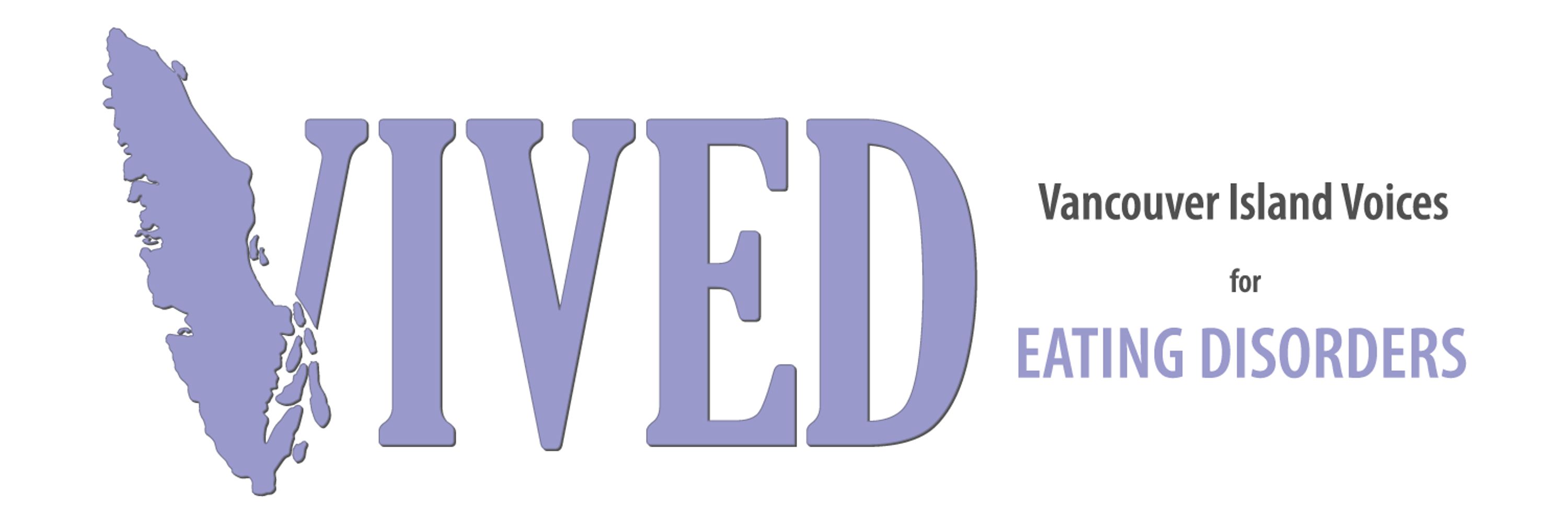 Vancouver Island Voices for Eating Disorders (VIVED)