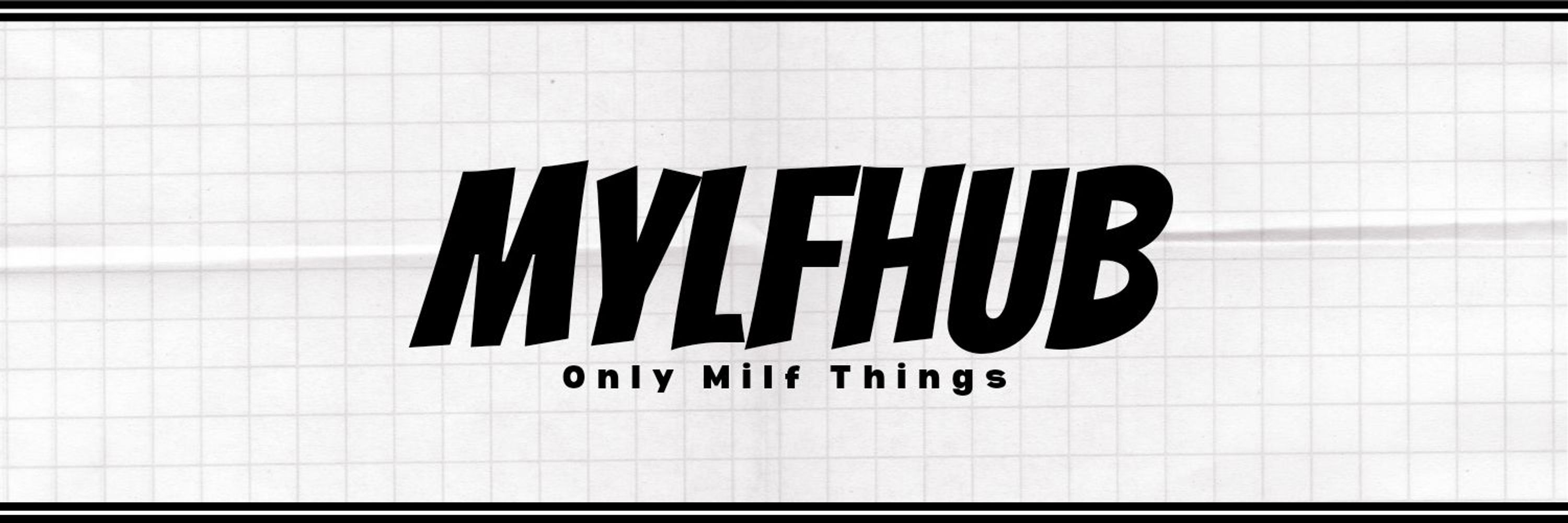 MylfHub™ - Only Milf Things