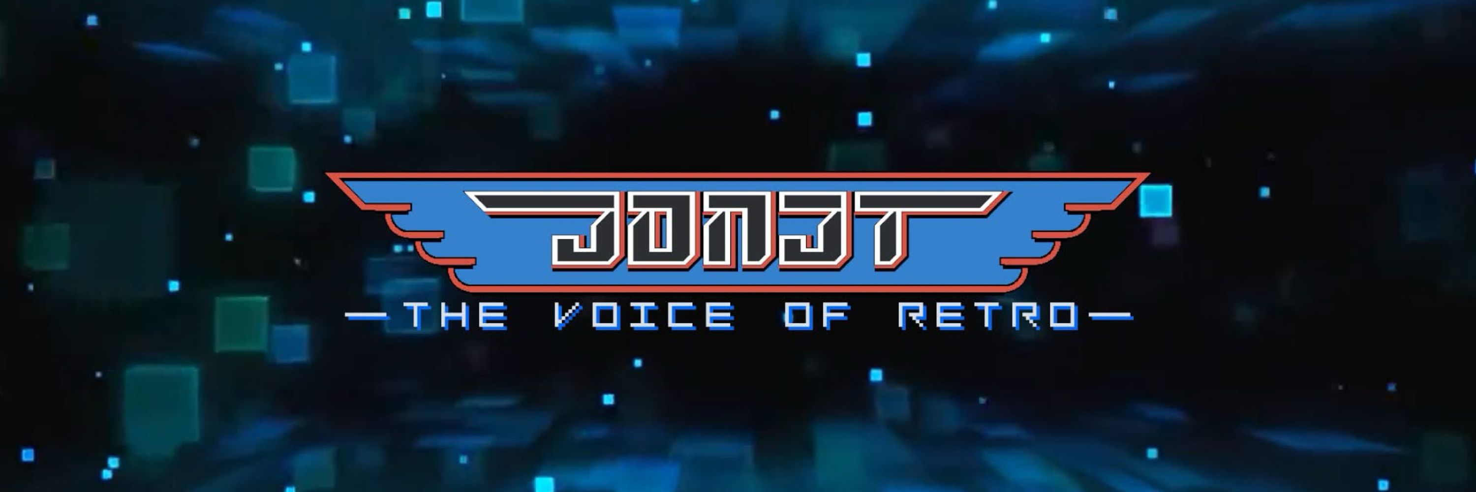JonJT: THE VOICE OF RETRO