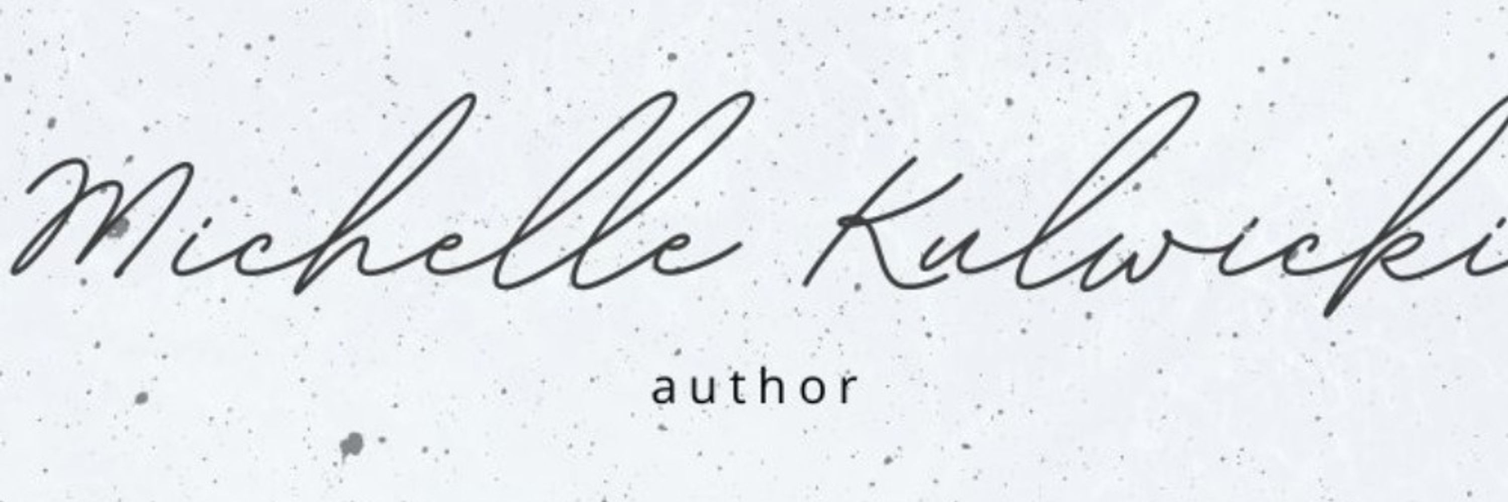 Michelle Kulwicki ✨ AT THE END OF THE RIVER STYX ✨