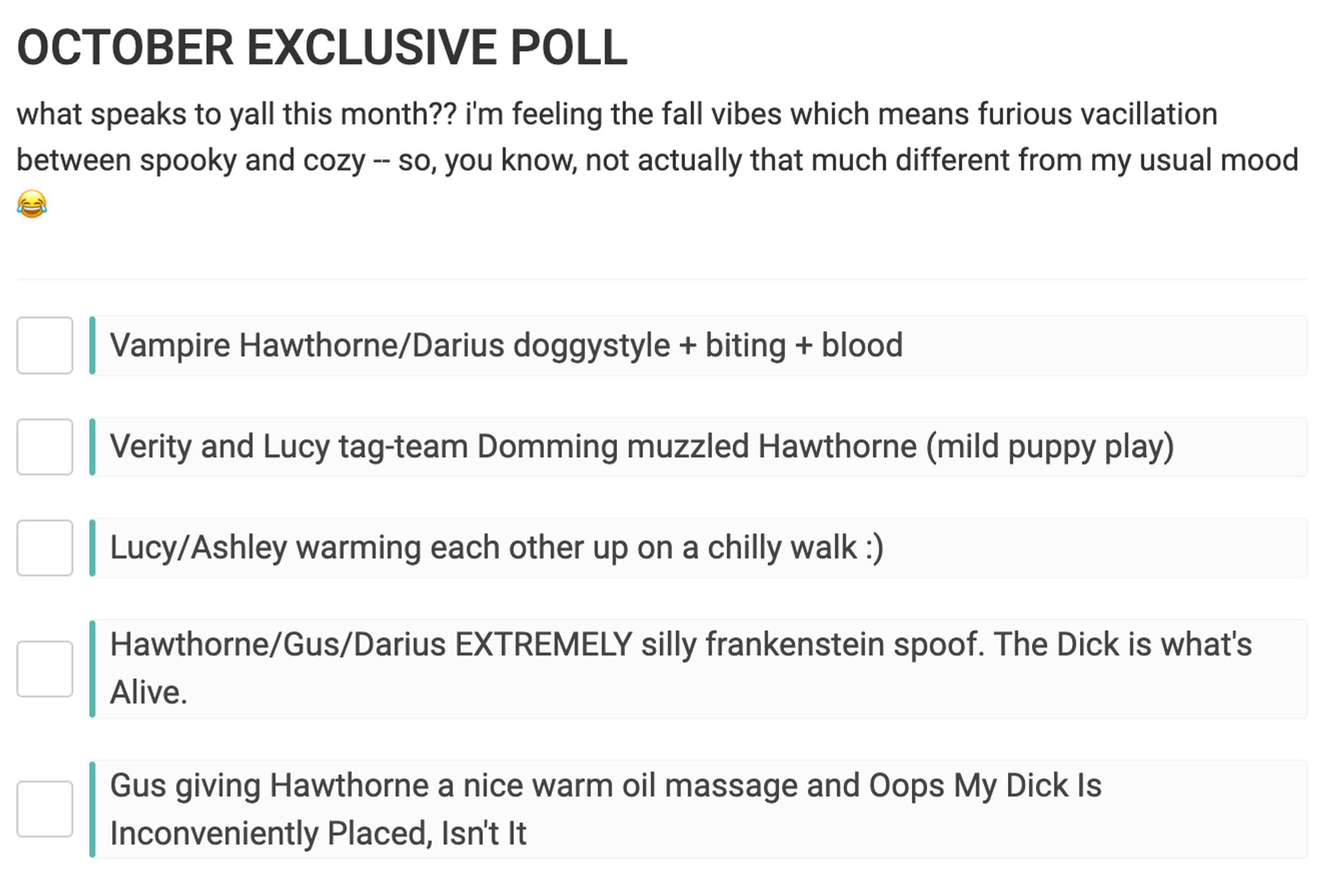 A screenshot of a poll on substar. the options are: "Vampire Hawthorne/Darius doggystyle + biting + blood", "Verity and Lucy tag-team Domming muzzled Hawthorne (mild puppy play)", "Lucy/Ashley warming each other up on a chilly walk :)", "Hawthorne/Gus/Darius EXTREMELY silly frankenstein spoof. The Dick is what's Alive", and "Gus giving Hawthorne a nice warm oil massage and Oops My Dick Is Inconveniently Placed, Isn't It"