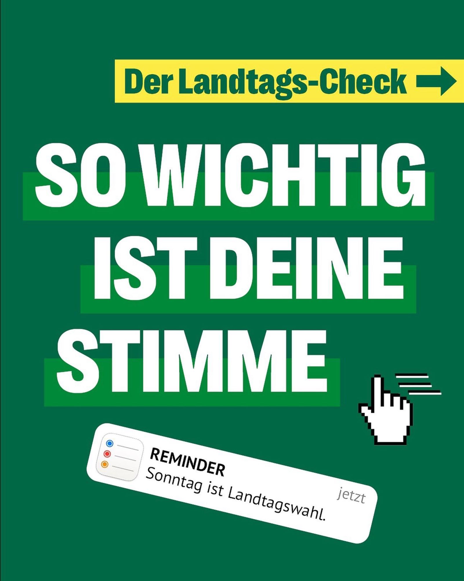 Der Landtags-Check →
SO WICHTIG IST DEINE STIMME