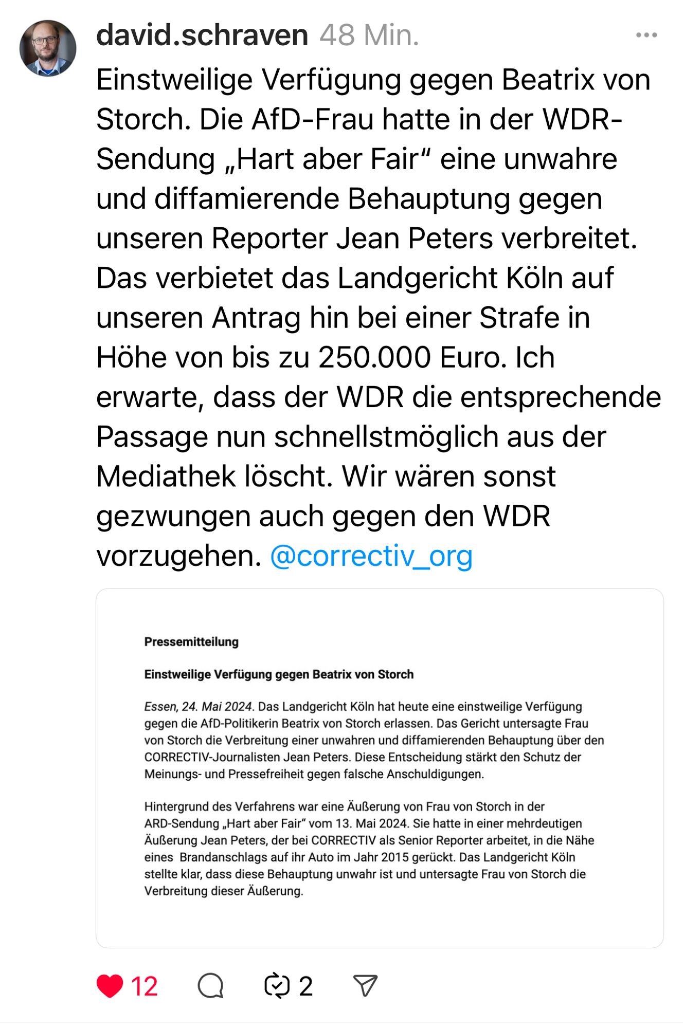 Einstweilige Verfügung gegen Beatrix von Storch. Die AfD-Frau hatte in der WDR-Sendung „Hart aber Fair“ eine unwahre und diffamierende Behauptung gegen unseren Reporter Jean Peters verbreitet. Das verbietet das Landgericht Köln auf unseren Antrag hin bei einer Strafe in Höhe von bis zu 250.000 Euro. Ich erwarte, dass der WDR die entsprechende Passage nun schnellstmöglich aus der Mediathek löscht. Wir wären sonst gezwungen auch gegen den WDR vorzugehen. @correctiv_org