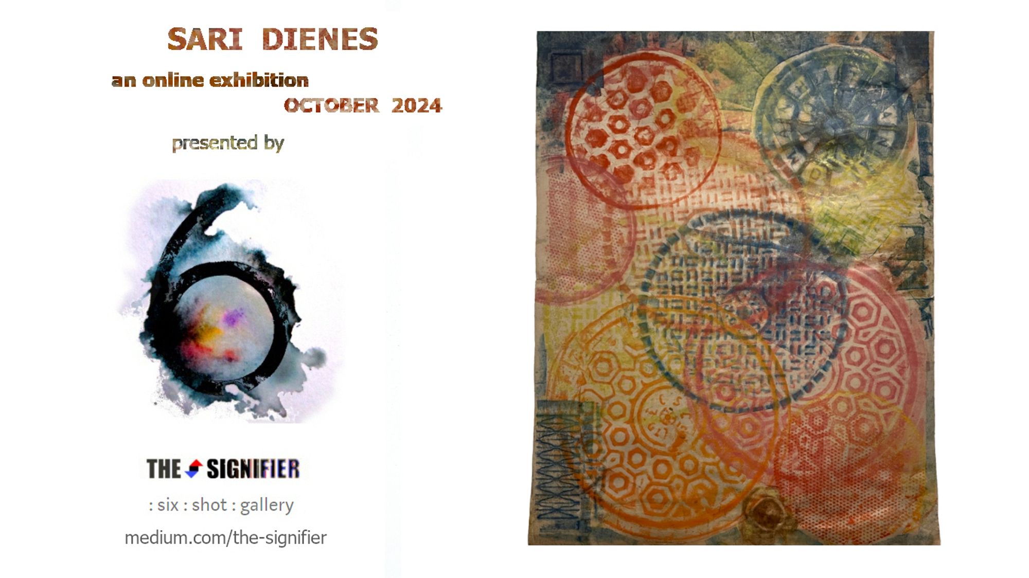 promotional poster for the Sari Dienes exhibition: dominant images is a multicoloured print composed from rubbings of several manhole covers