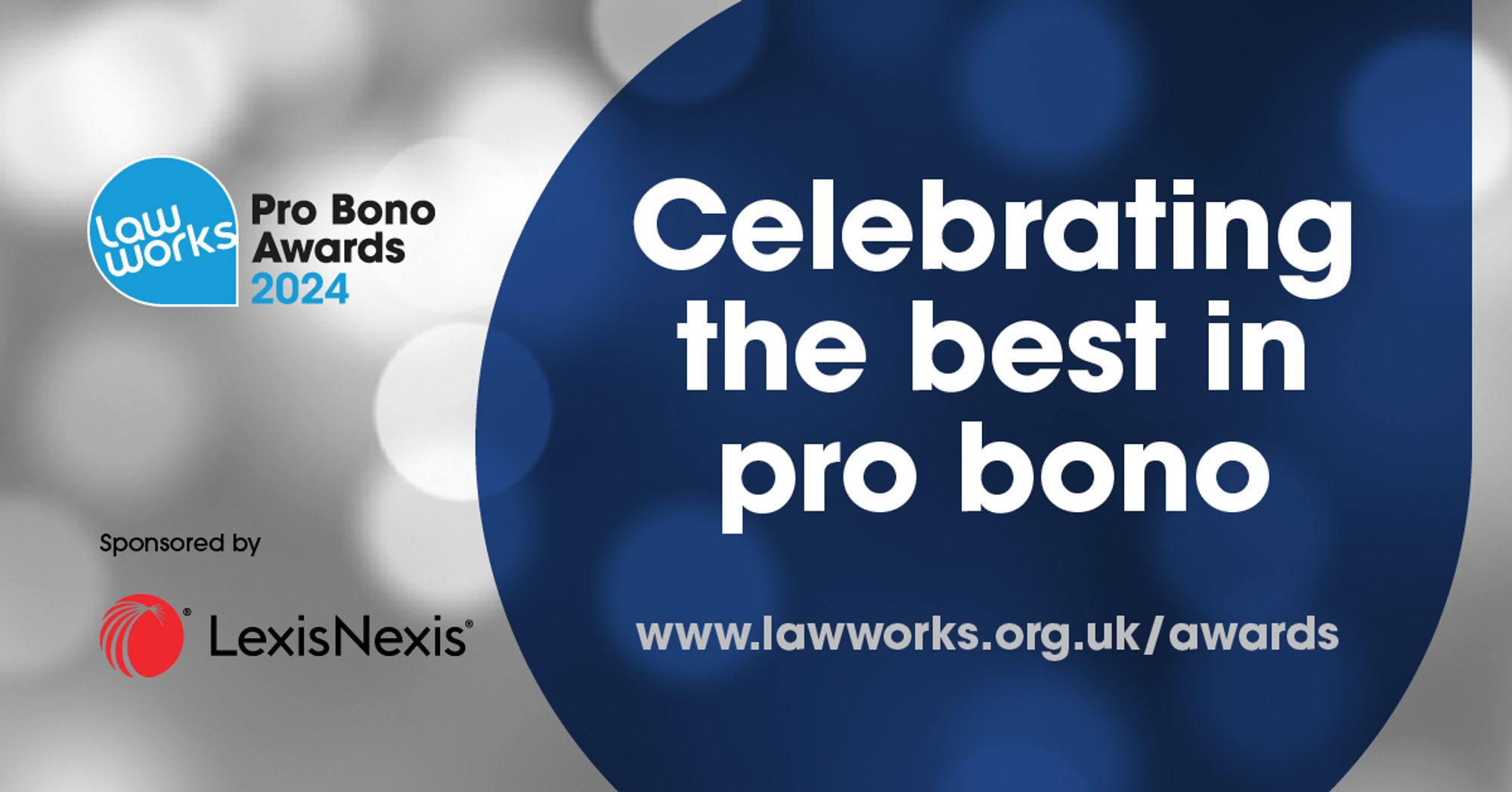 A graphic for the LawWorks annual pro bono awards, encouraging nominations and celebrating pro bono.