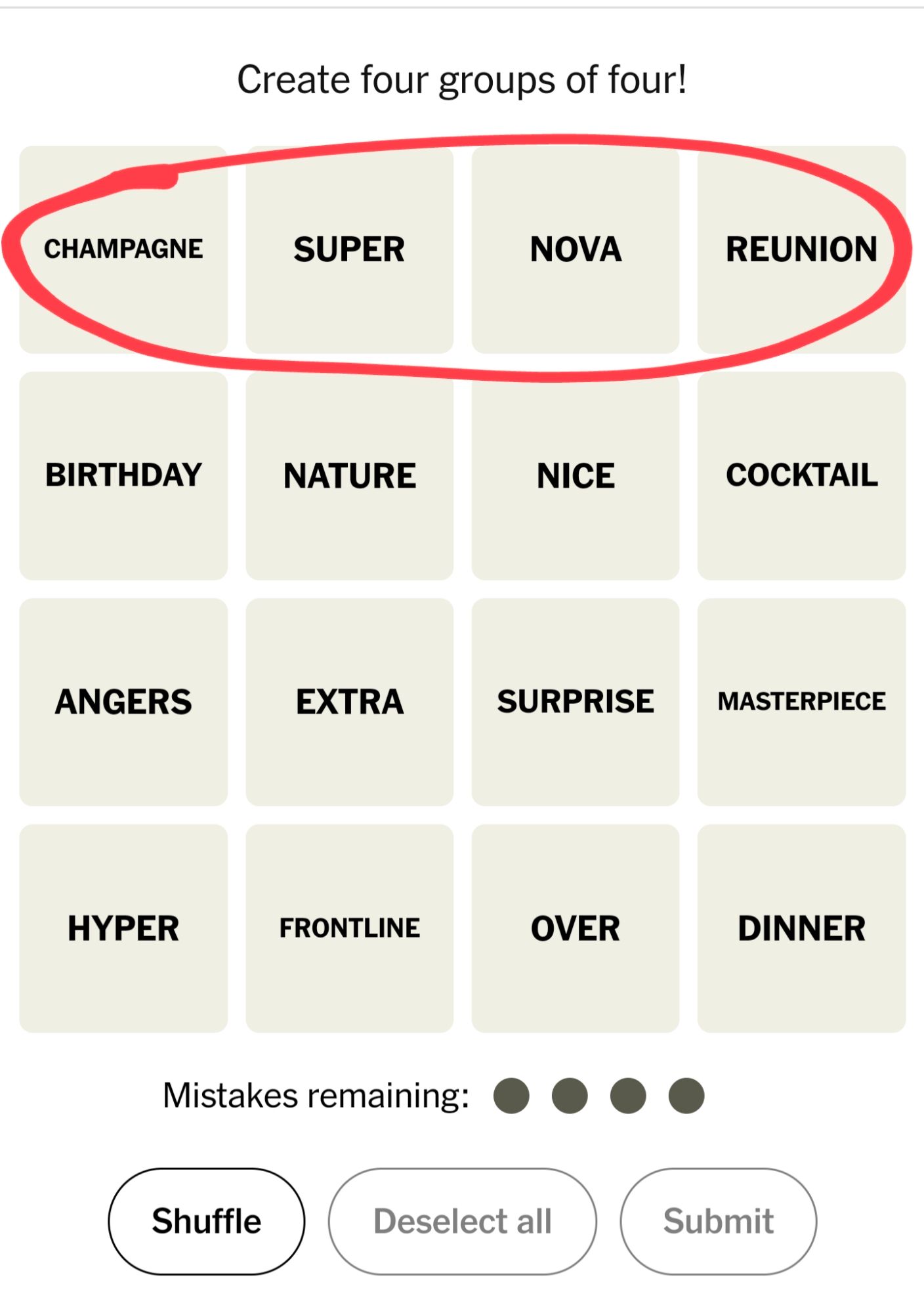 Screenshot of today's Connexions puzzle. There's a grid of 16 words, which need to be sorted into 4 groups of 4 related words. The top row currently reads: Champagne. Super. Nova. Reunion. (Seems too perfect timing with the recent Oasis reunion announcement to be a coincidence.)