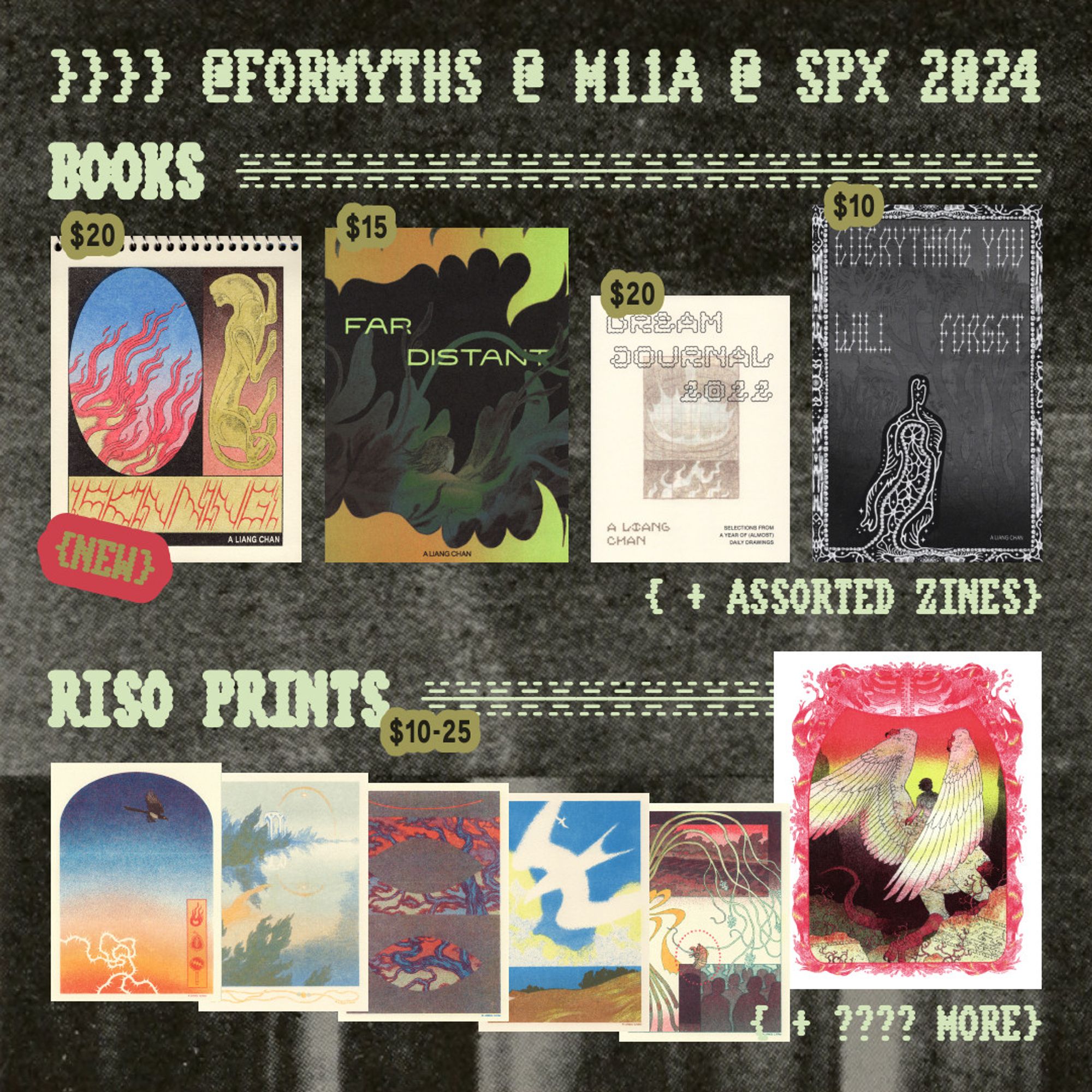 a graphic showing different books: Skinning - $20, Far Distant - $15, Dream Journal 2022 - $20, Everything You Will Forget - $10; and riso prints, $10-25