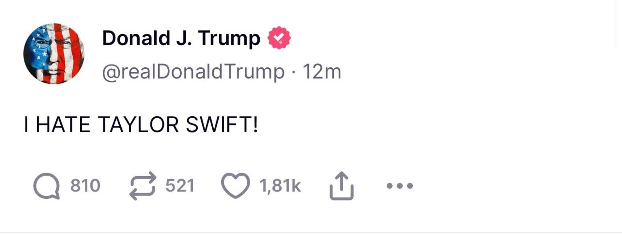 Trump posts I HATE TAYLOR SWIFT!