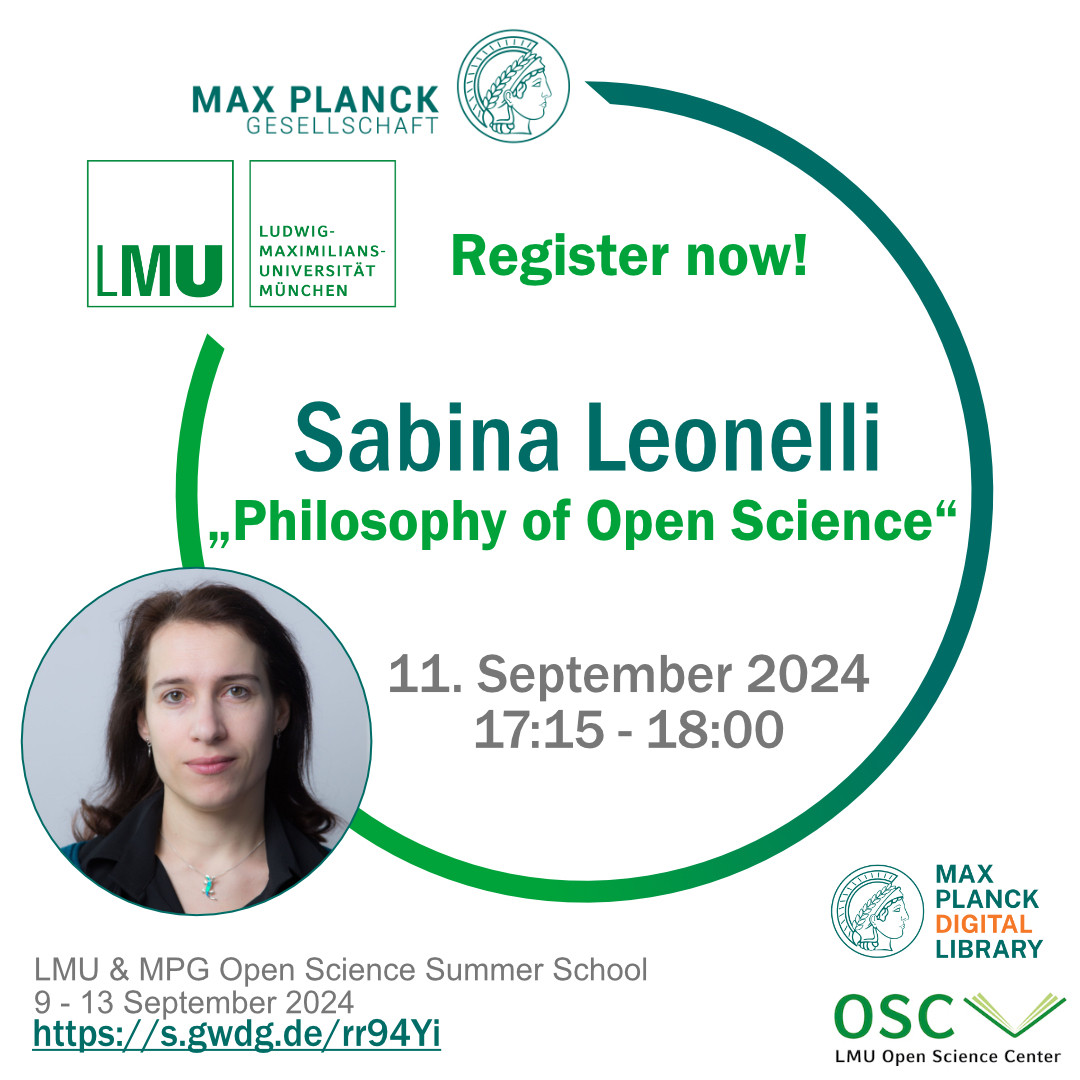 Promo image for the lecture “Philosophy of Open Science” by Sabina Leonelli on September 11th from 17:15-18:00 as part of the LMU and MPG Open Science Summer School.