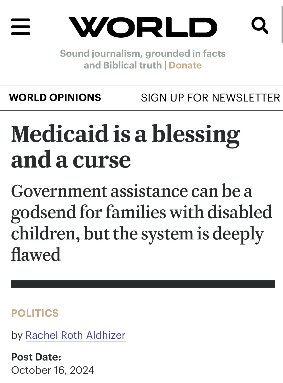 = WORLD Q
Sound journalism, grounded in facts and Biblical truth 

Medicaid is a blessing and a curse

Government assistance can be a godsend for families with disabled children, but the system is deeply flawed

POLITICS
by Rachel Roth Aldhizer
Post Date:
October 16, 2024