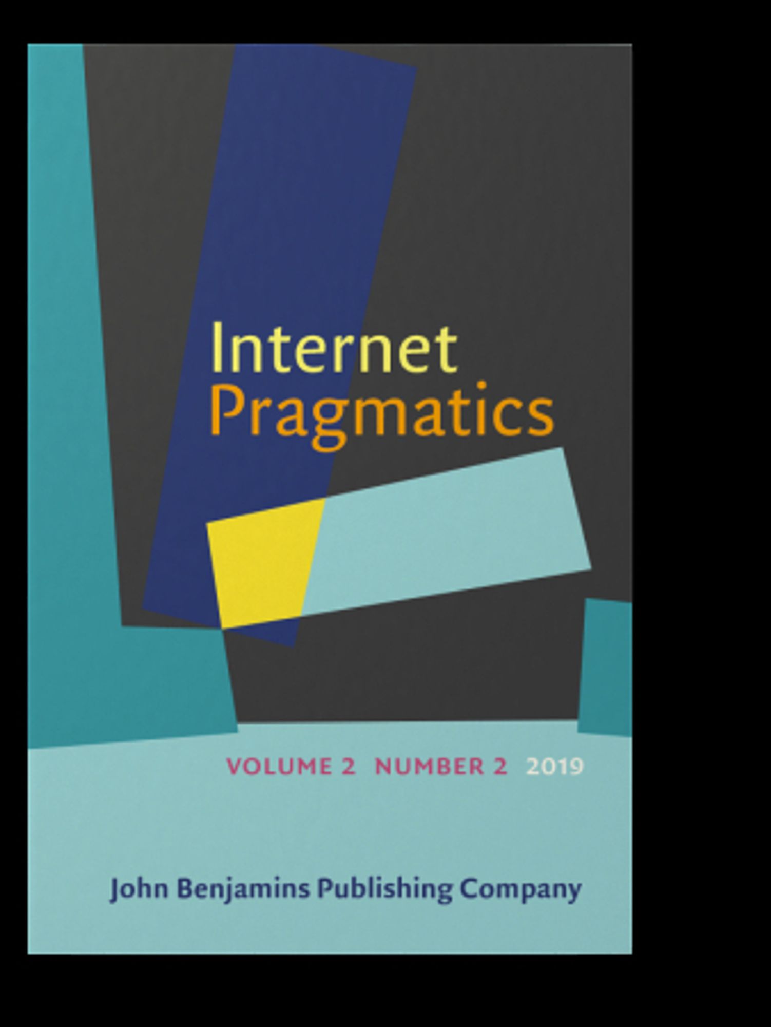 Cover des Journals Internet Pragmatics in schwarz und Bonbonfarben. Volume 2 Number 2 2019, John Benjamins