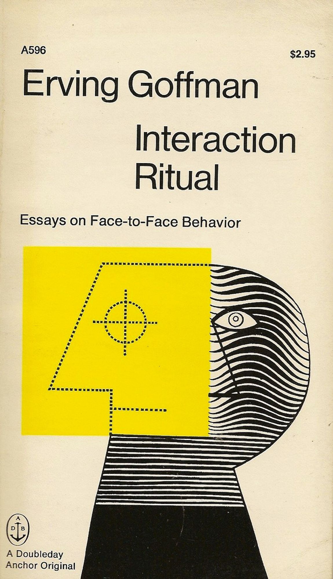 Buchcover in Creme, Schwarz und gelb: Erving Goffman: Interaction Ritual. Essays on Face-to-Face Behavior