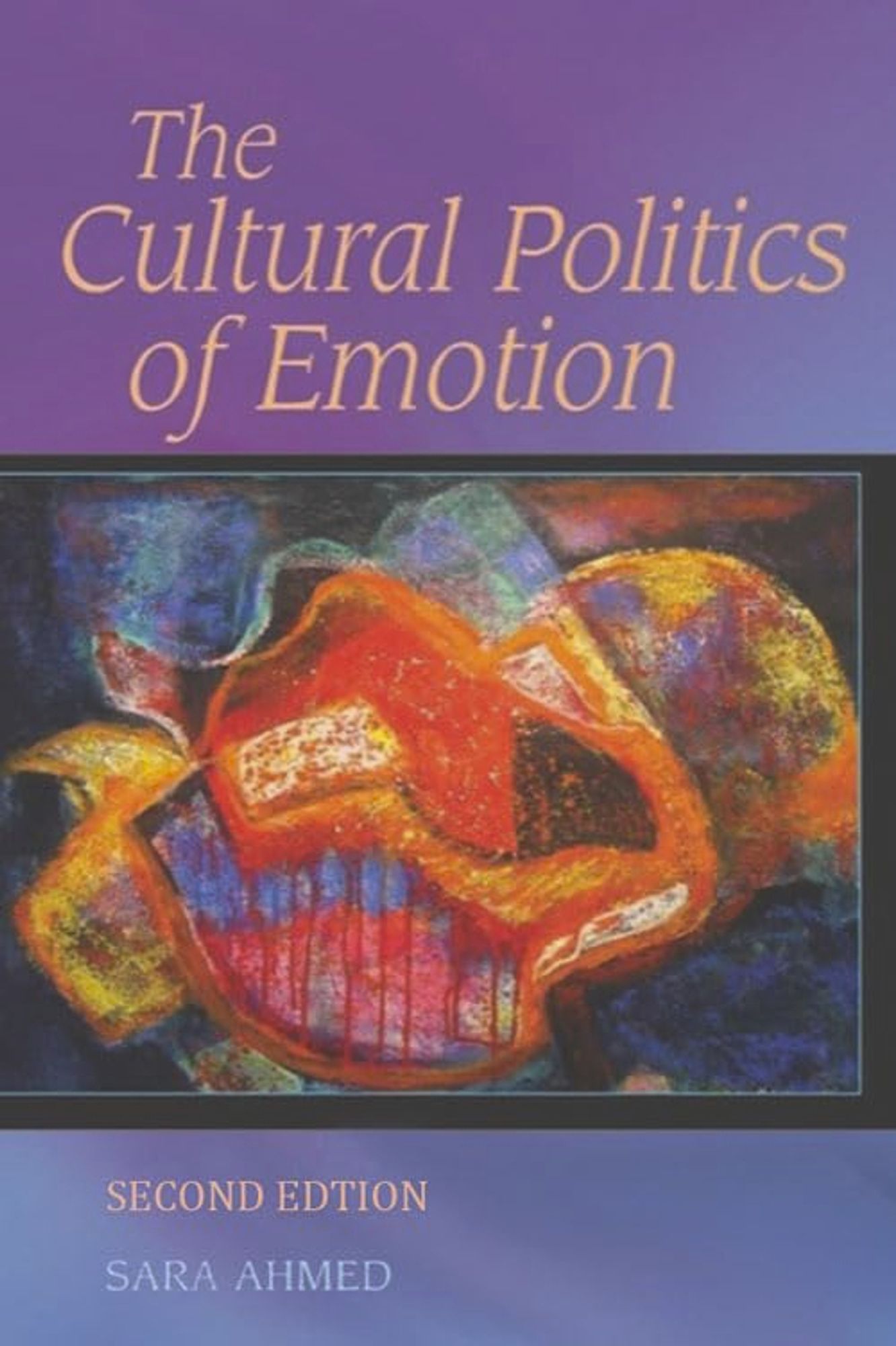 Buchcover in violett: Sara Ahmed, The Cultural Politics of Emotion