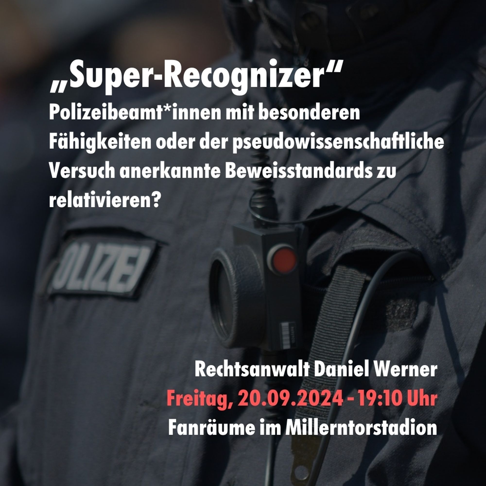 "Super-Recognizer" - Polizeibeamt*innen mit besonderen Fähigkeiten?