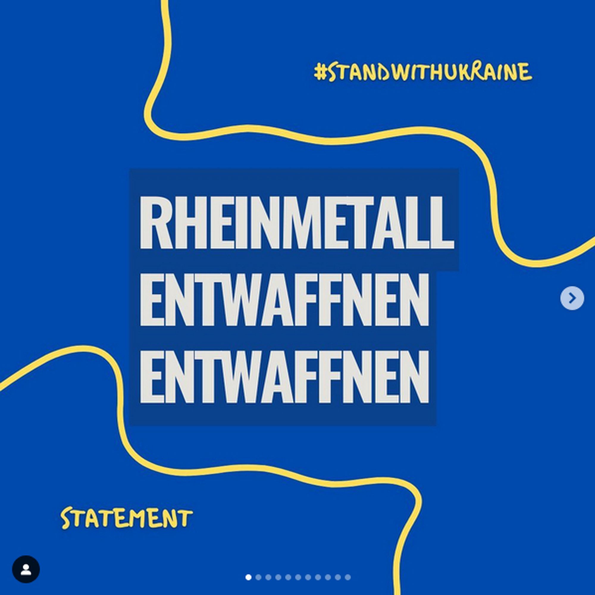 Instagram-Slide in blau mit #Standwithukraine und "Rheinmetall Entwaffnen entwaffnen"