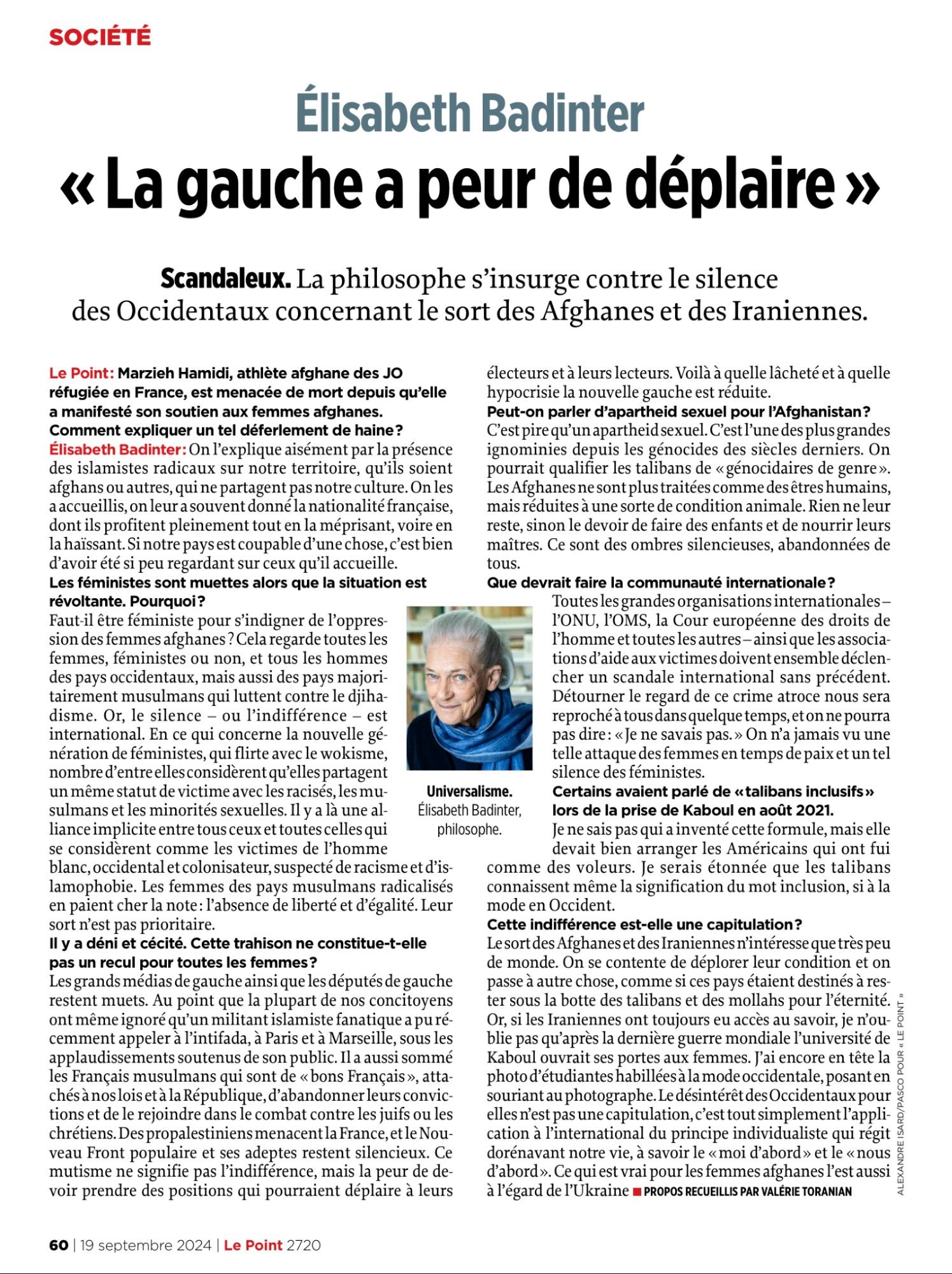 Interview d'E Badinter publiée le 19 septembre qui se plaint que la gauche néglige les femmes dans les pays musulmans