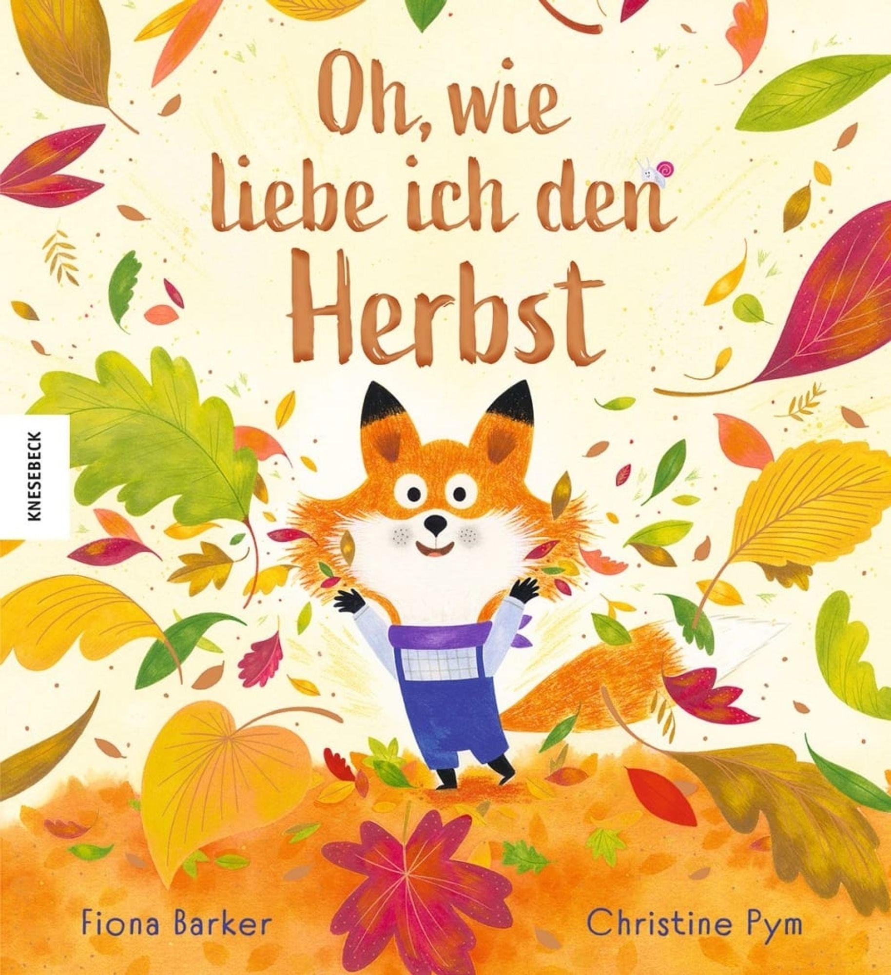 |Buchwerbung| – Oh, wie liebe ich den Herbst: Der kleine Fuchs freut
sich: Endlich ist es Herbst! Das ist seine liebste Jahreszeit, und er setzt alles daran, den Herbst so lange wie möglich festzuhalten…