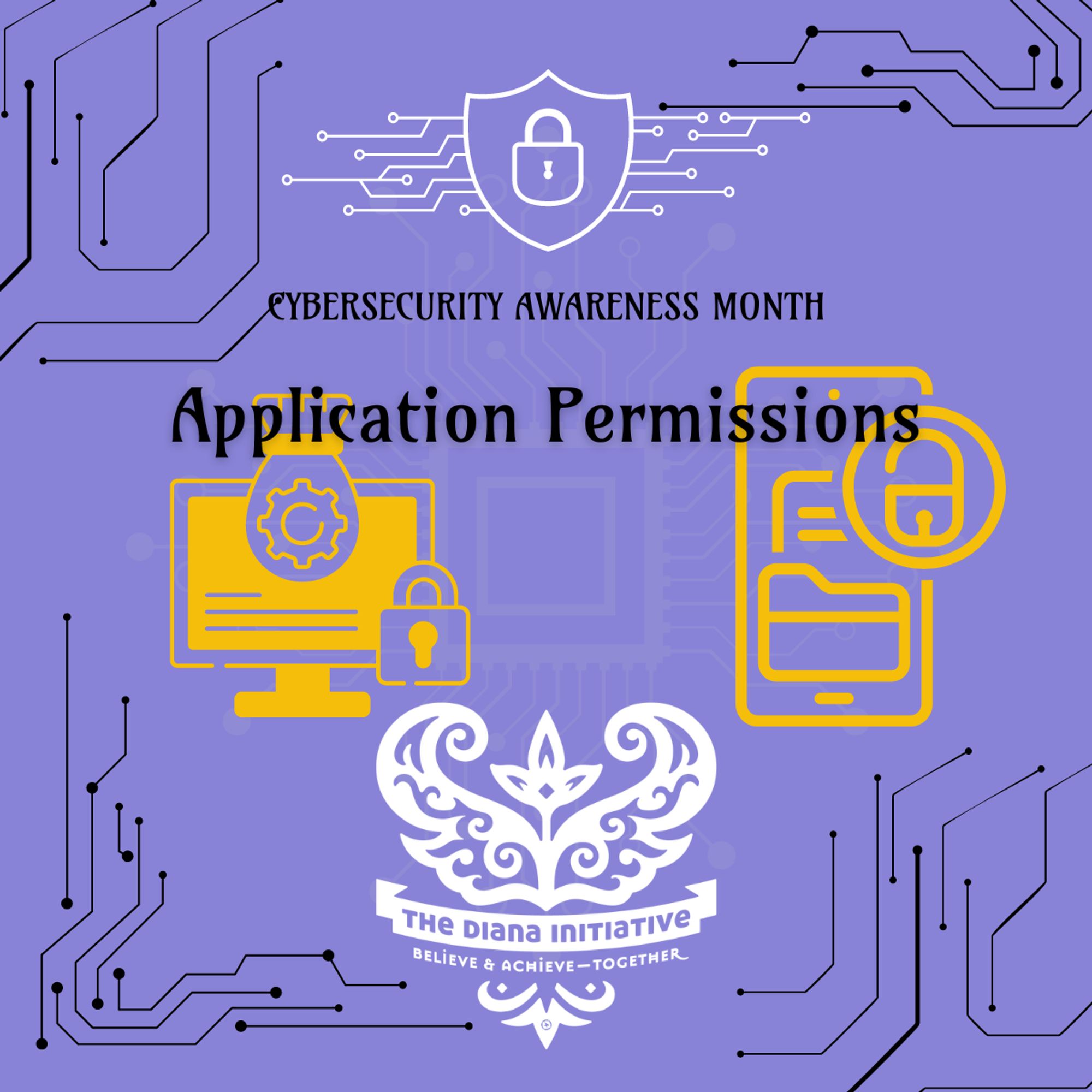 Text: Cybersecurity Awareness Month: Application Permissions. TDI Butterfly logo.