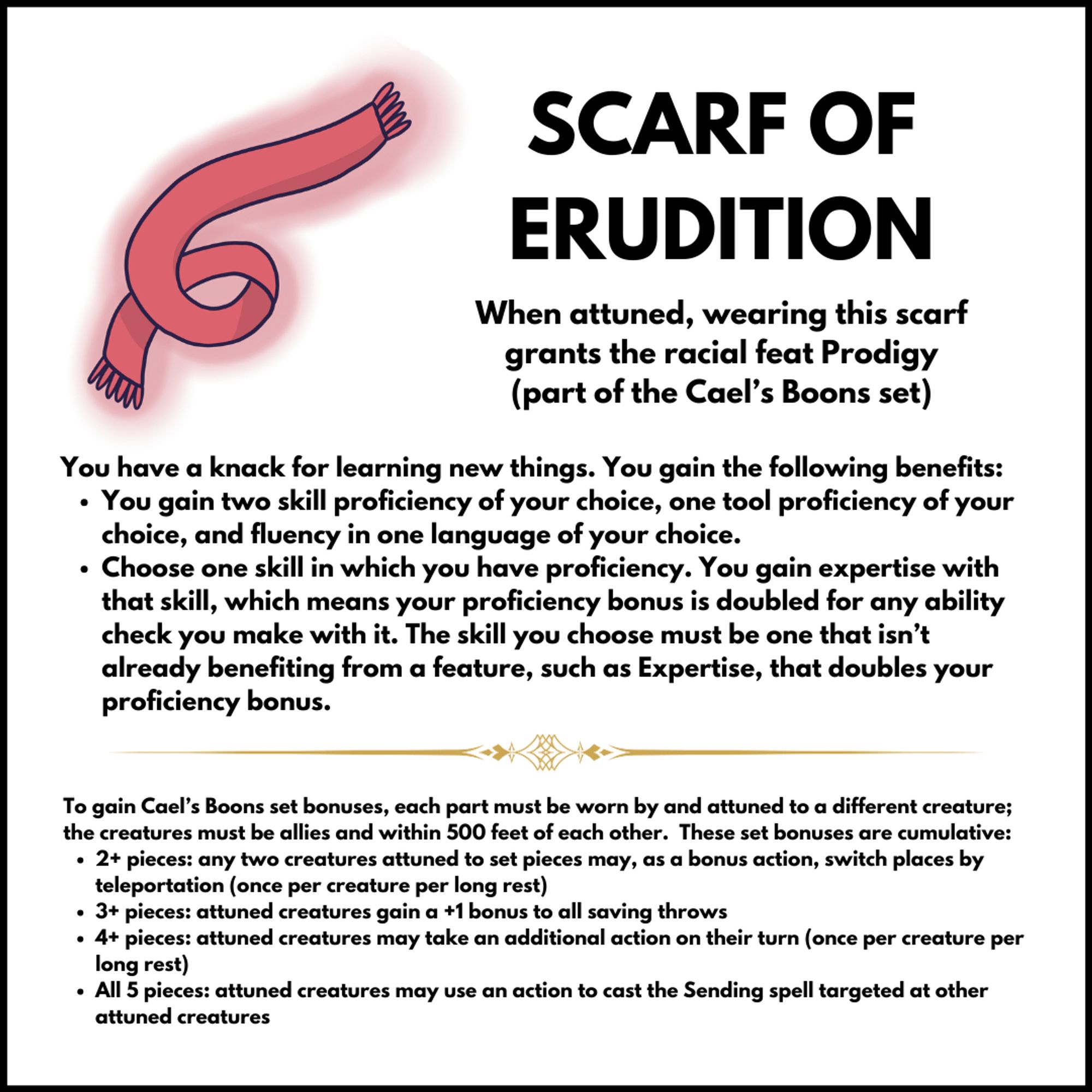 an image describing a custom D&D magic item called "Scarf of Erudition" which grants the wearer the racial feat "Prodigy" (description copy/pasted from 5e rulebooks) along with listing some cumulative party set bonuses should different PCs attune to more than one of the five set pieces