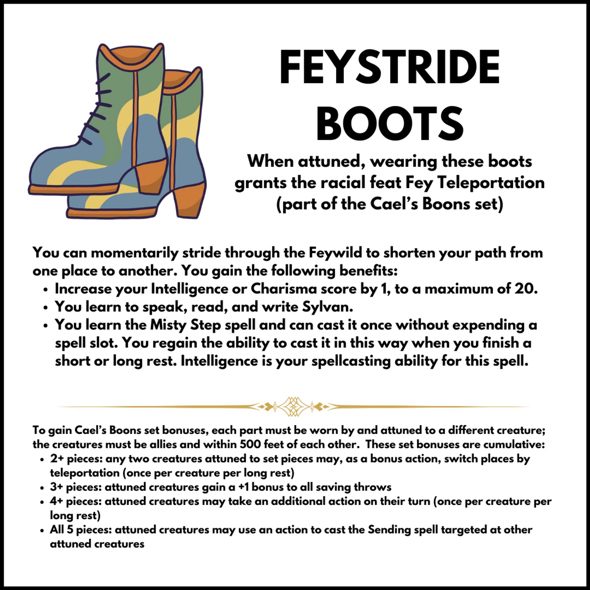 an image describing a custom D&D magic item called "Feystride Boots" which grant the wearer the racial feat "Fey Teleportation" (description copy/pasted from 5e rulebooks) along with listing some cumulative party set bonuses should different PCs attune to more than one of the five set pieces