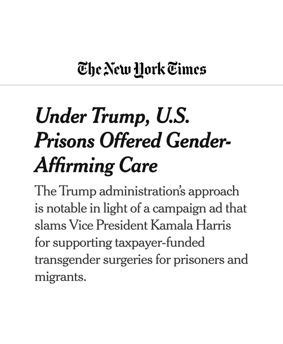 The New York Times headline: "Under Trump, U.S. Prisons Offered Gender-Affirming Care"