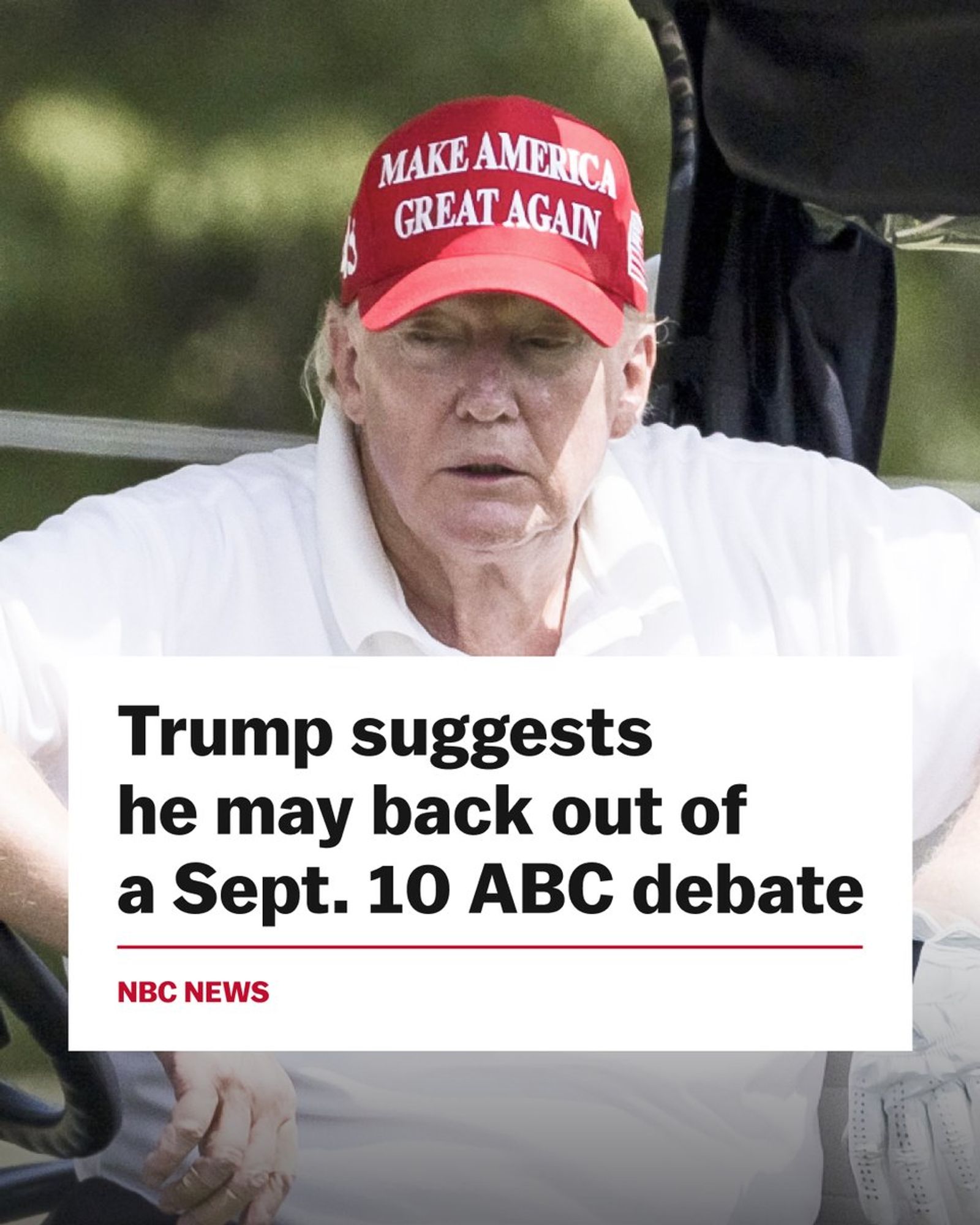 A NBC News headline: "Trump suggests he may back out of a Sept. 10 ABC debate"