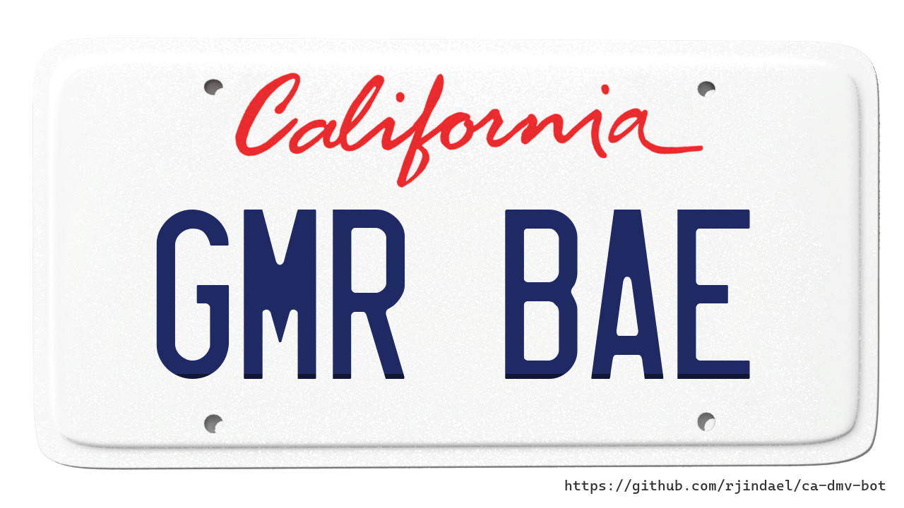 California license plate with text "GMR BAE".