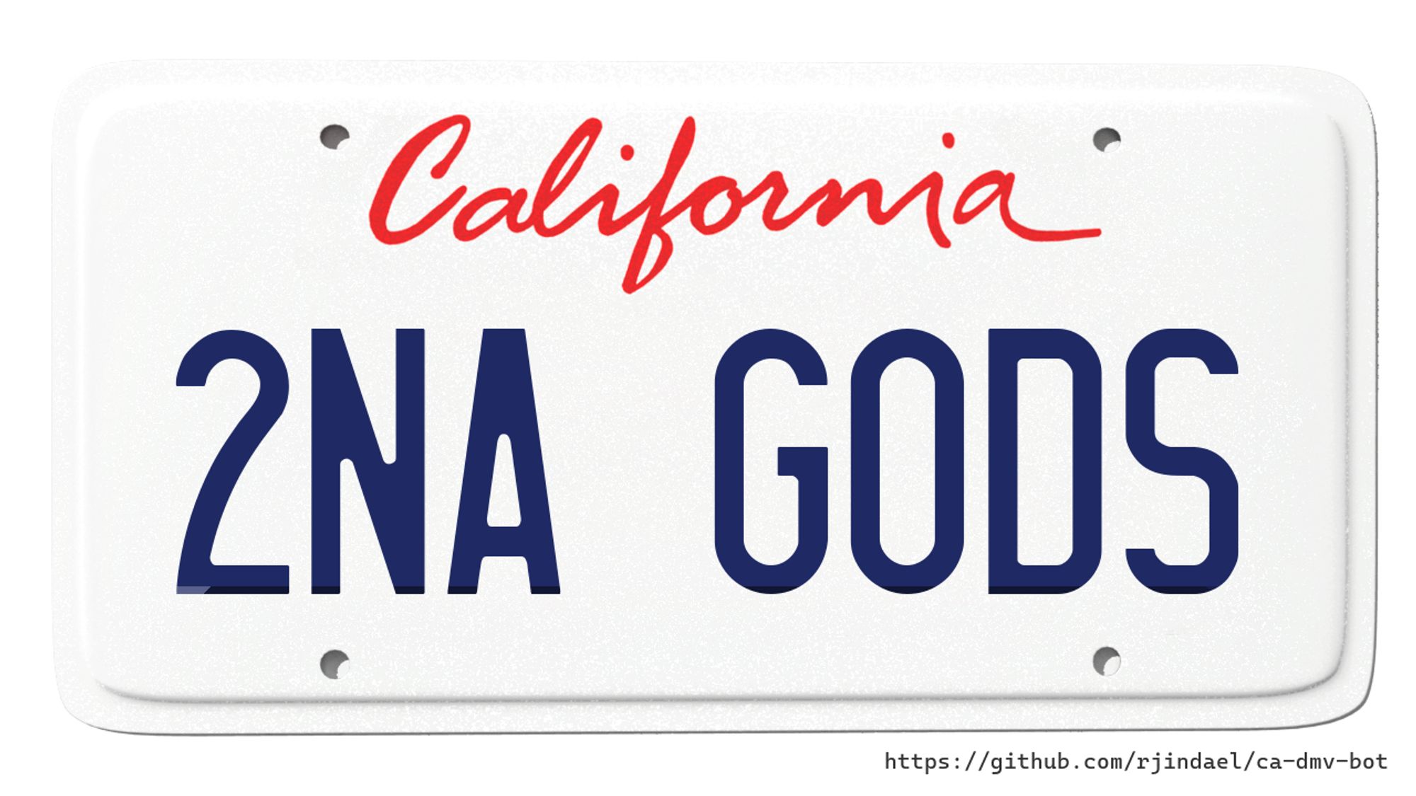 California license plate with text "2NA GODS".