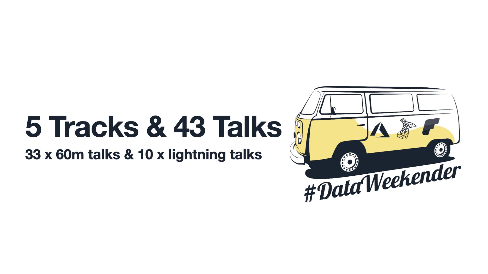 5 tracks and 43 talks, 33 hour-long talks, 10 lightning talks