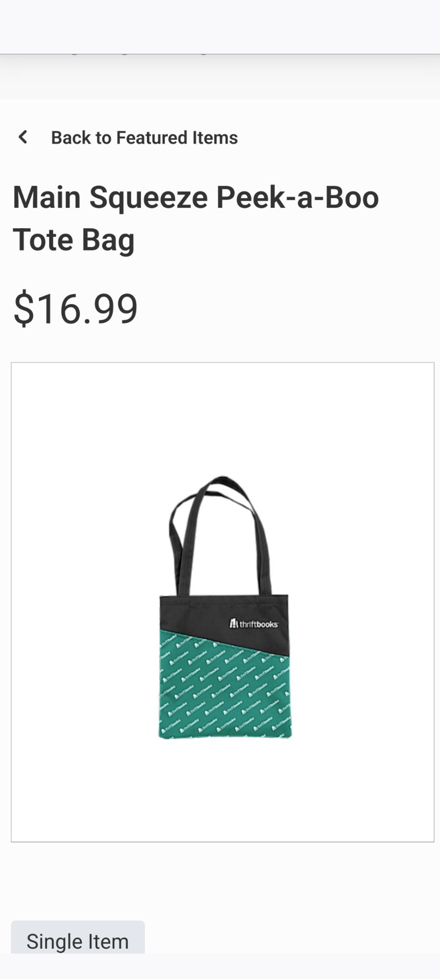 Screenshot of an listing for a thriftbooks tote bag. It's designed like the bright green mailers that thriftbooks uses. It's very distinctive looking and would let me info dump about thriftbooks regularly.