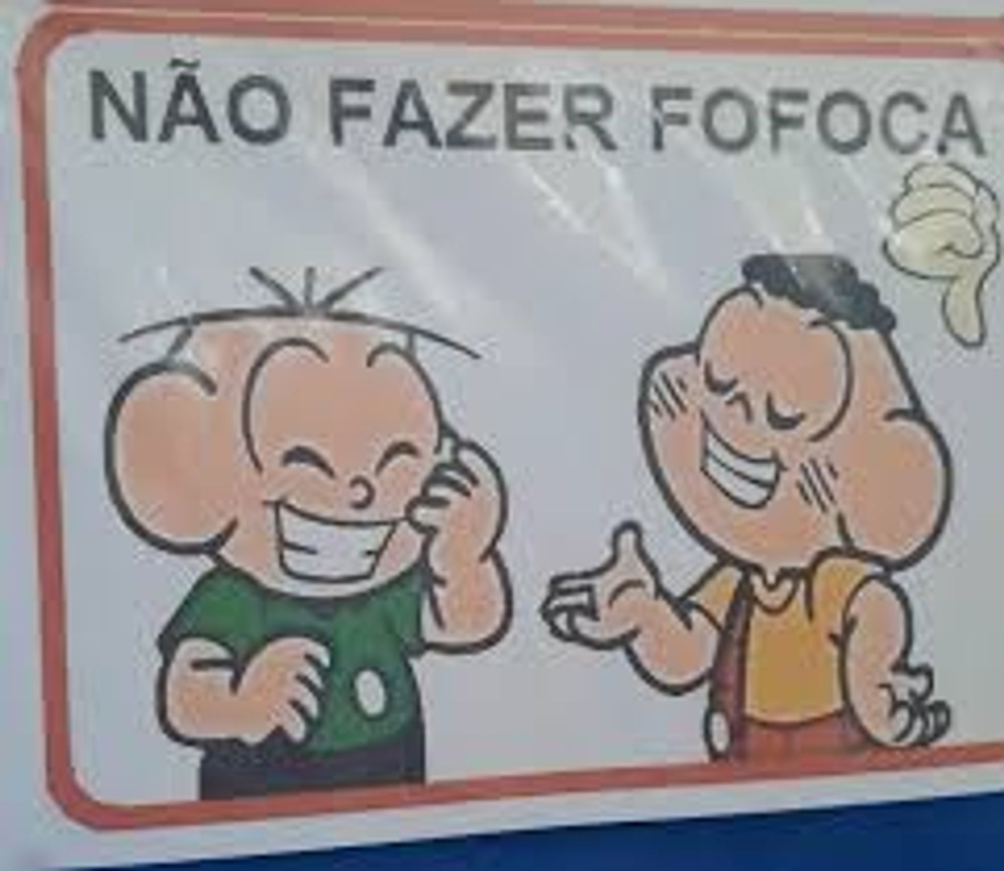 Não fazer fofoca