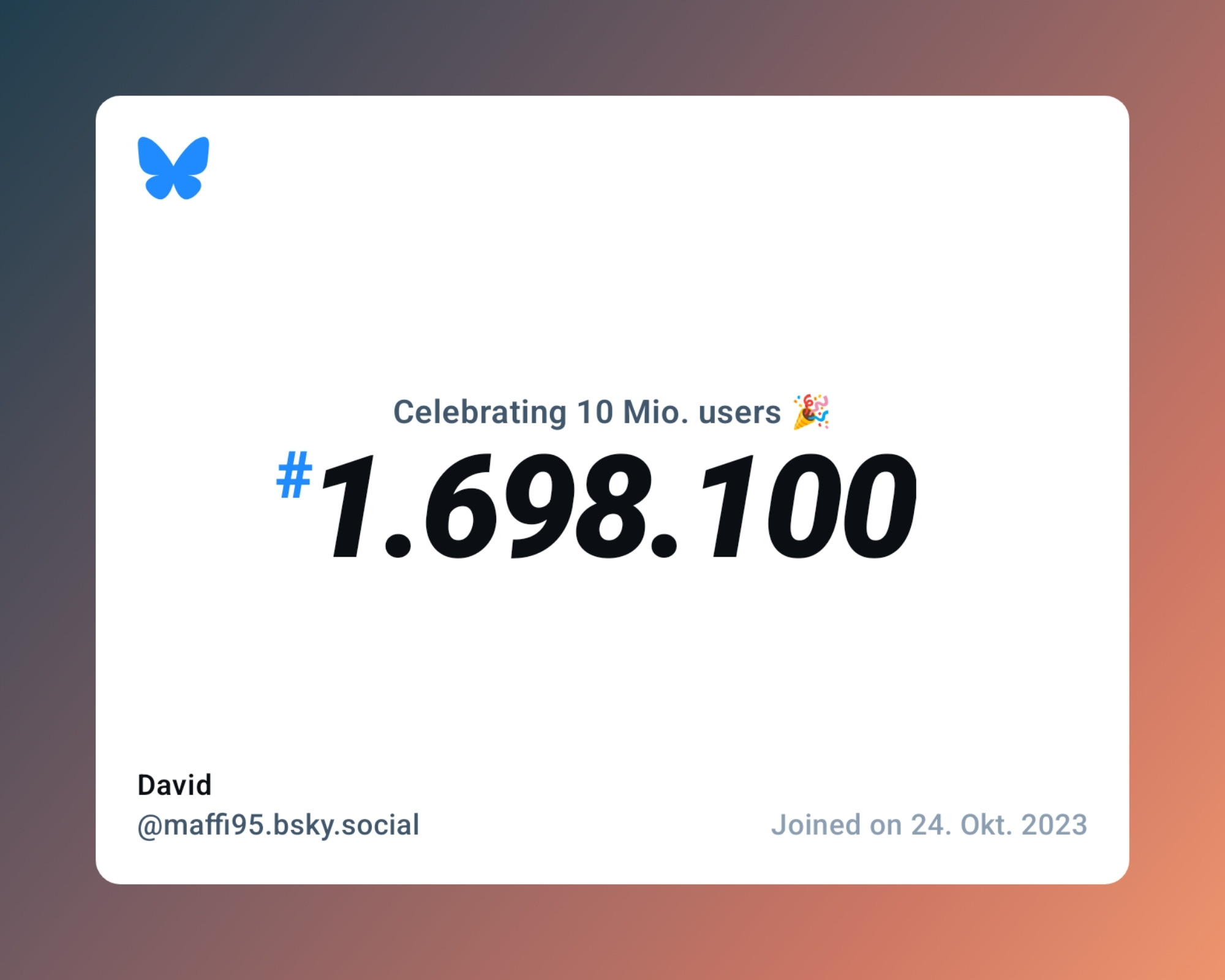 A virtual certificate with text "Celebrating 10M users on Bluesky, #1.698.100, David ‪@maffi95.bsky.social‬, joined on 24. Okt. 2023"