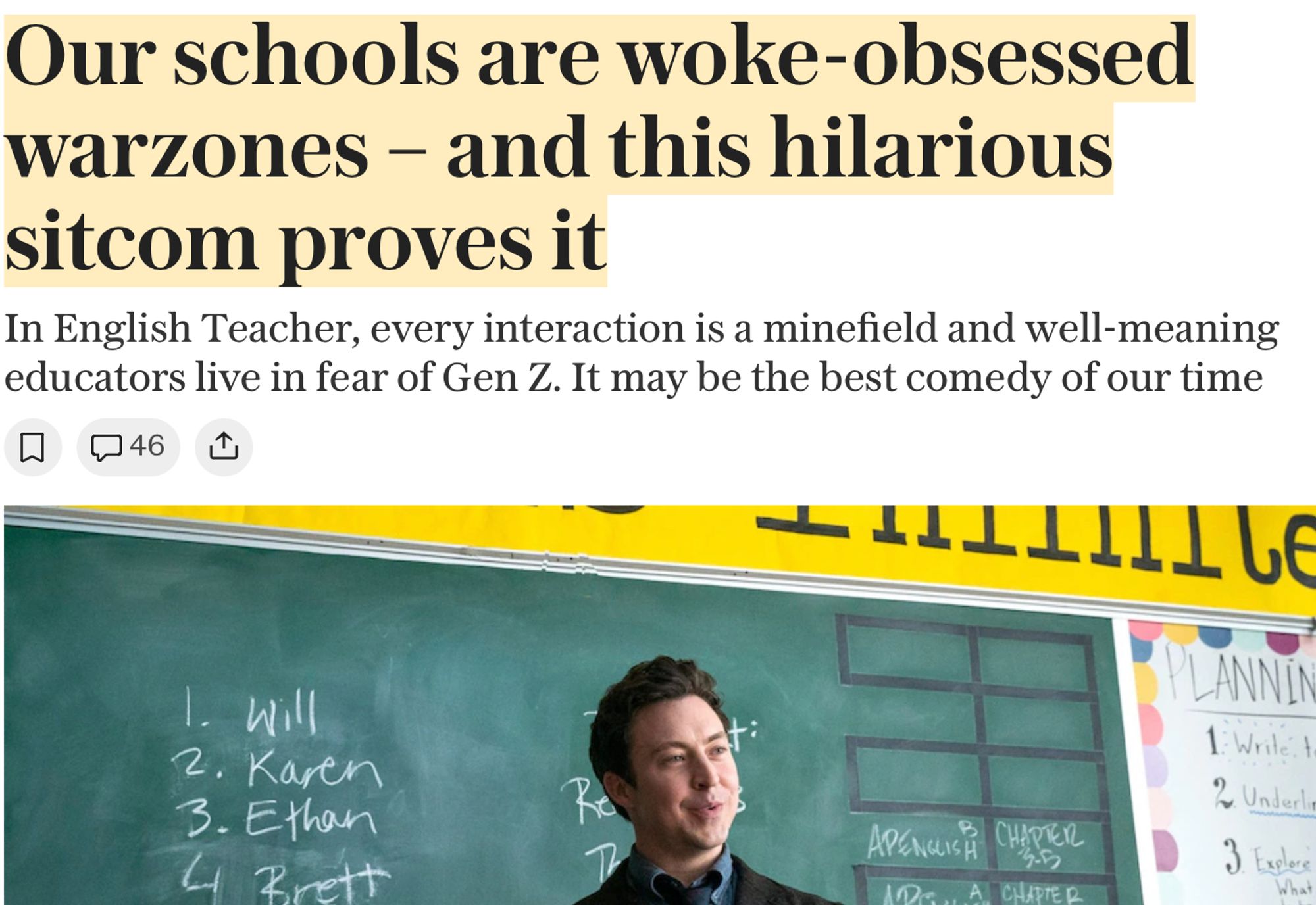 Our schools are woke-obsessed warzones – and this hilarious sitcom proves it
In English Teacher, every interaction is a minefield and well-meaning educators live in fear of Gen Z. It may be the best comedy of our time