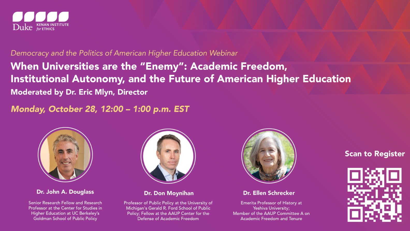 Democracy and the Politics of Higher Education, a project of the Kenan Institute for Ethics at Duke University, invites you to an upcoming webinar — When Universities are the “Enemy”: Academic Freedom, Institutional Autonomy, and the Future of American Higher Education.
