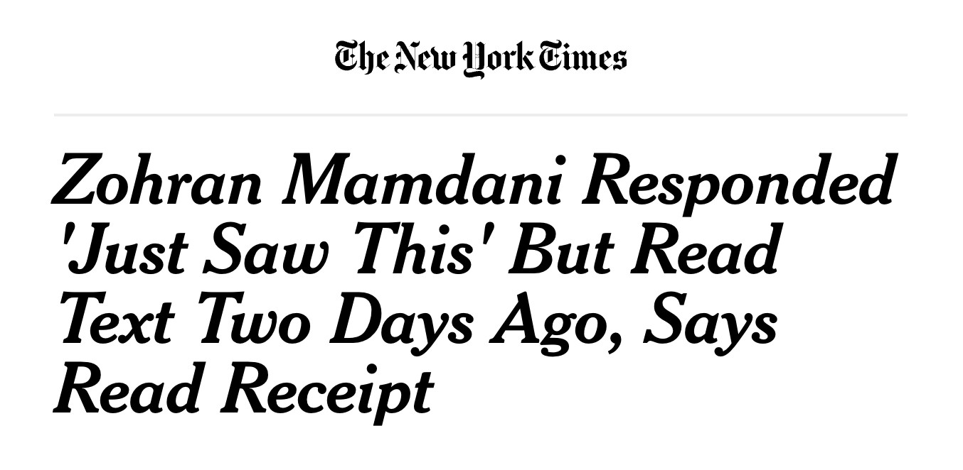 Zohran Mamdani Responded 'Just Saw This' But Read Text Two Days Ago, Says Read Receipt
