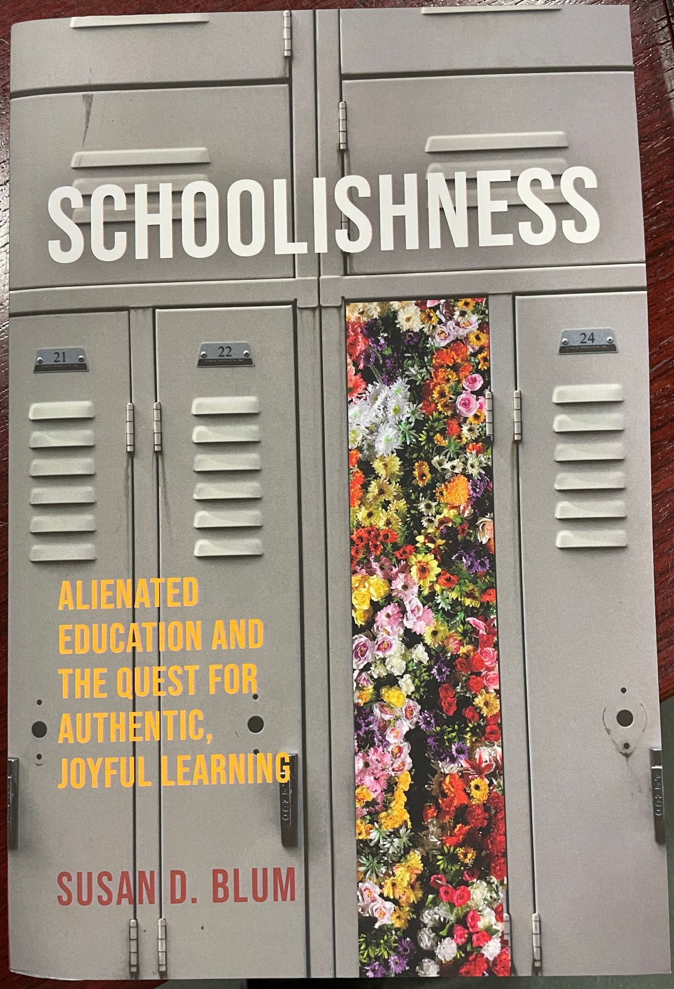 Photo of cover of Susan Blum's "Schoolishness"