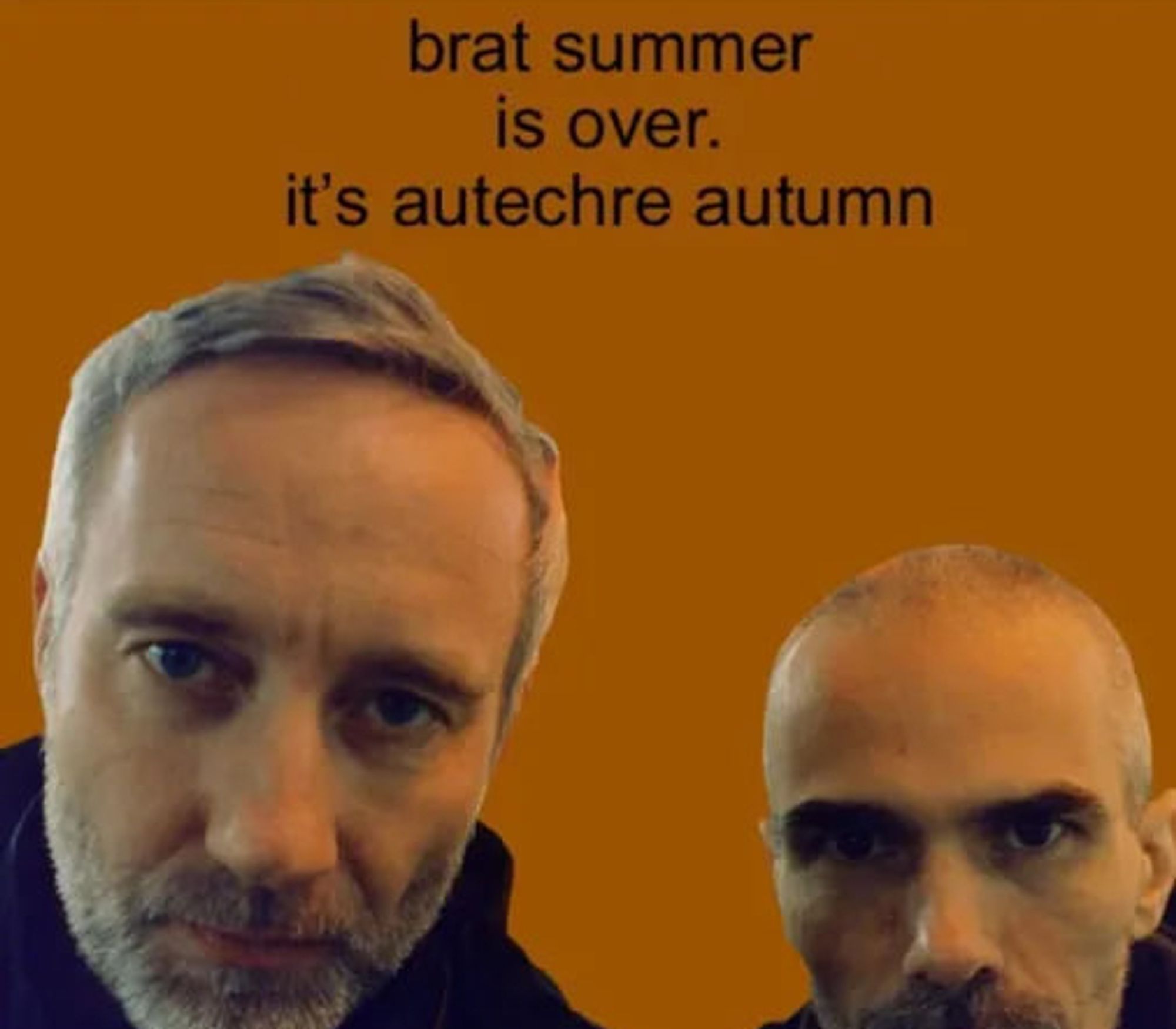 it's autechre autumn y'all