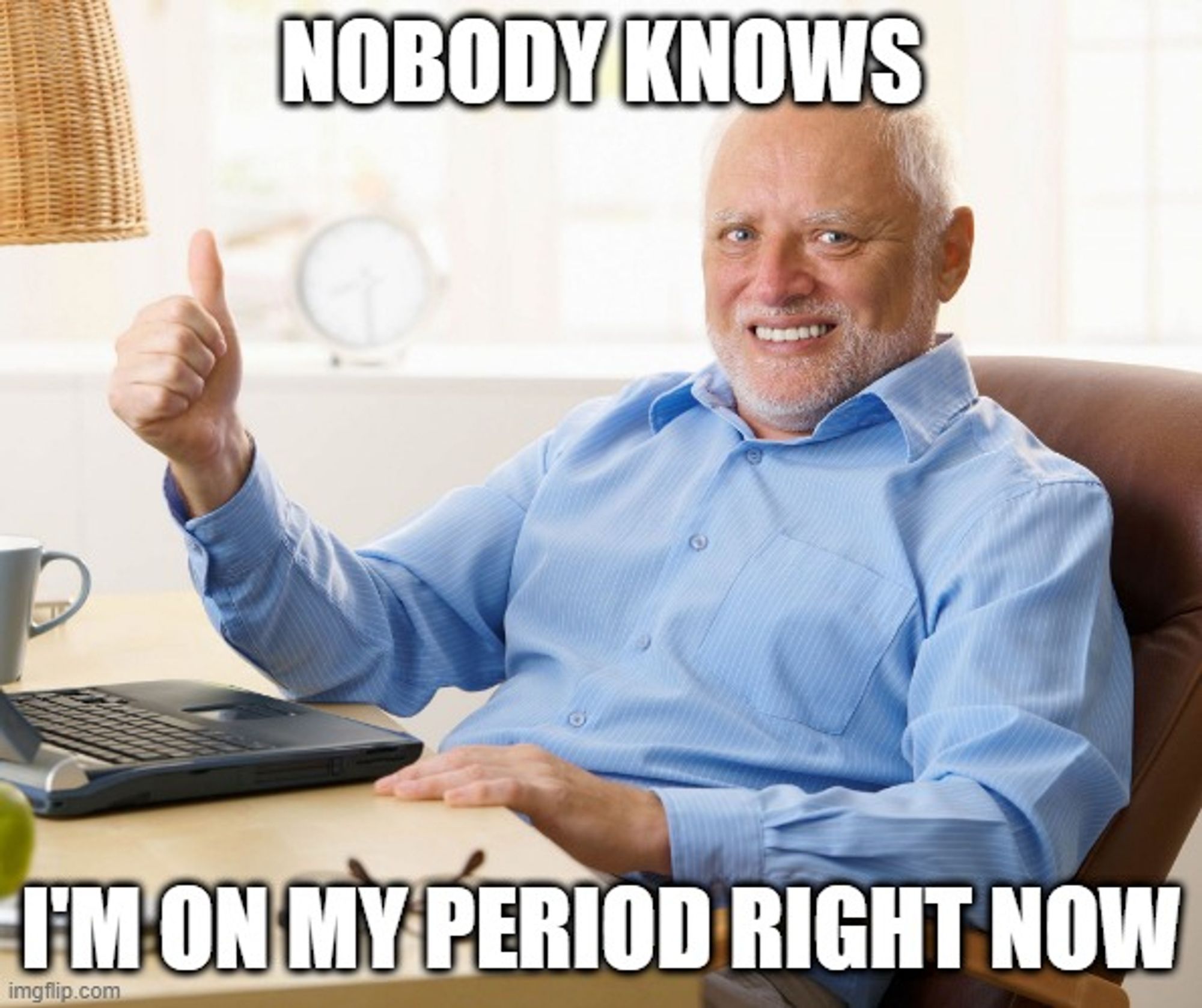 A meme showing Hide The Pain Harold smiling bravely and giving a thumbs up with the caption "nobody knows I'm on my period right now"